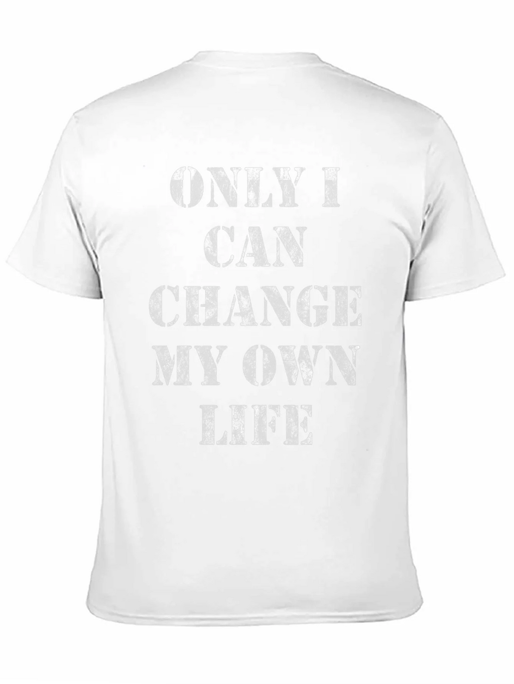 Inspirational Only I Can Change My Own Life Black T-Shirt product image 5