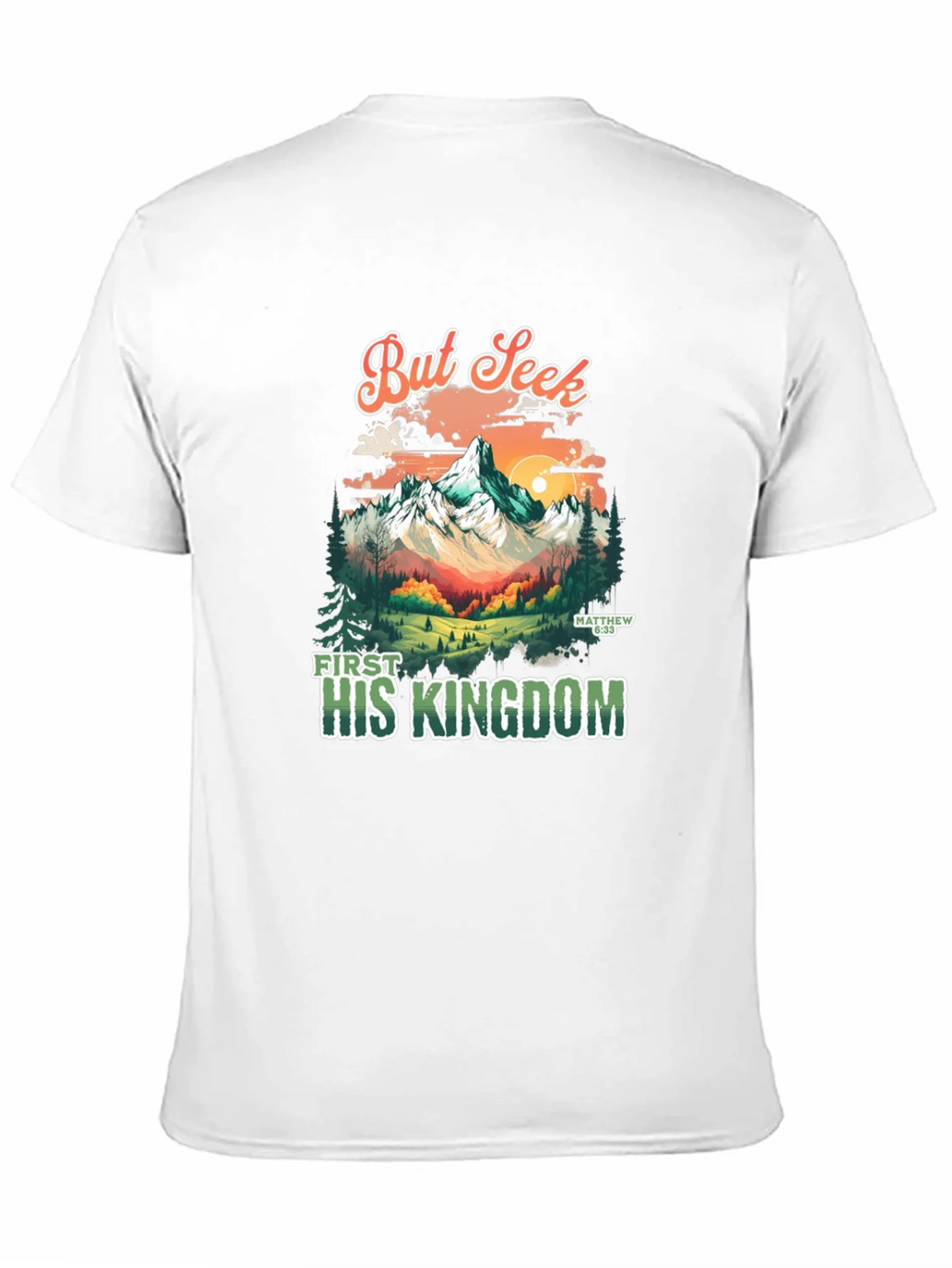 But Seek First His Kingdom Graphic Tee product image 10
