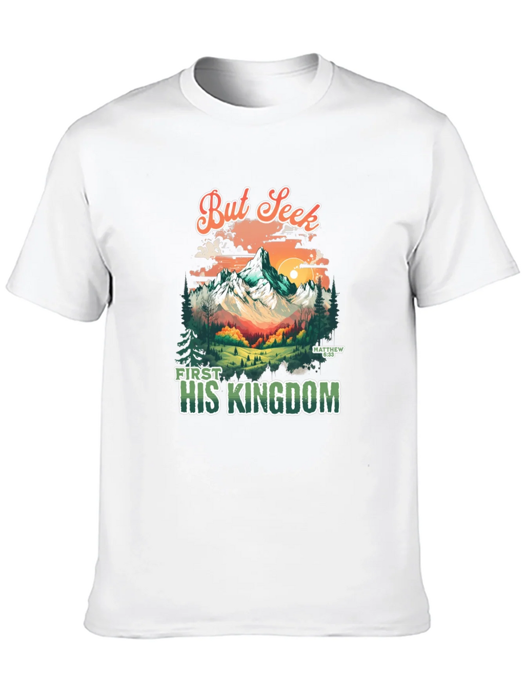 But Seek First His Kingdom Graphic Tee product image 9