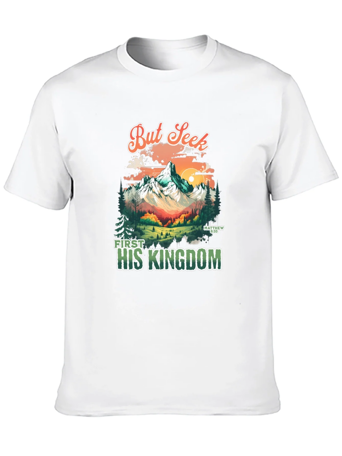 But Seek First His Kingdom Graphic Tee product image 9