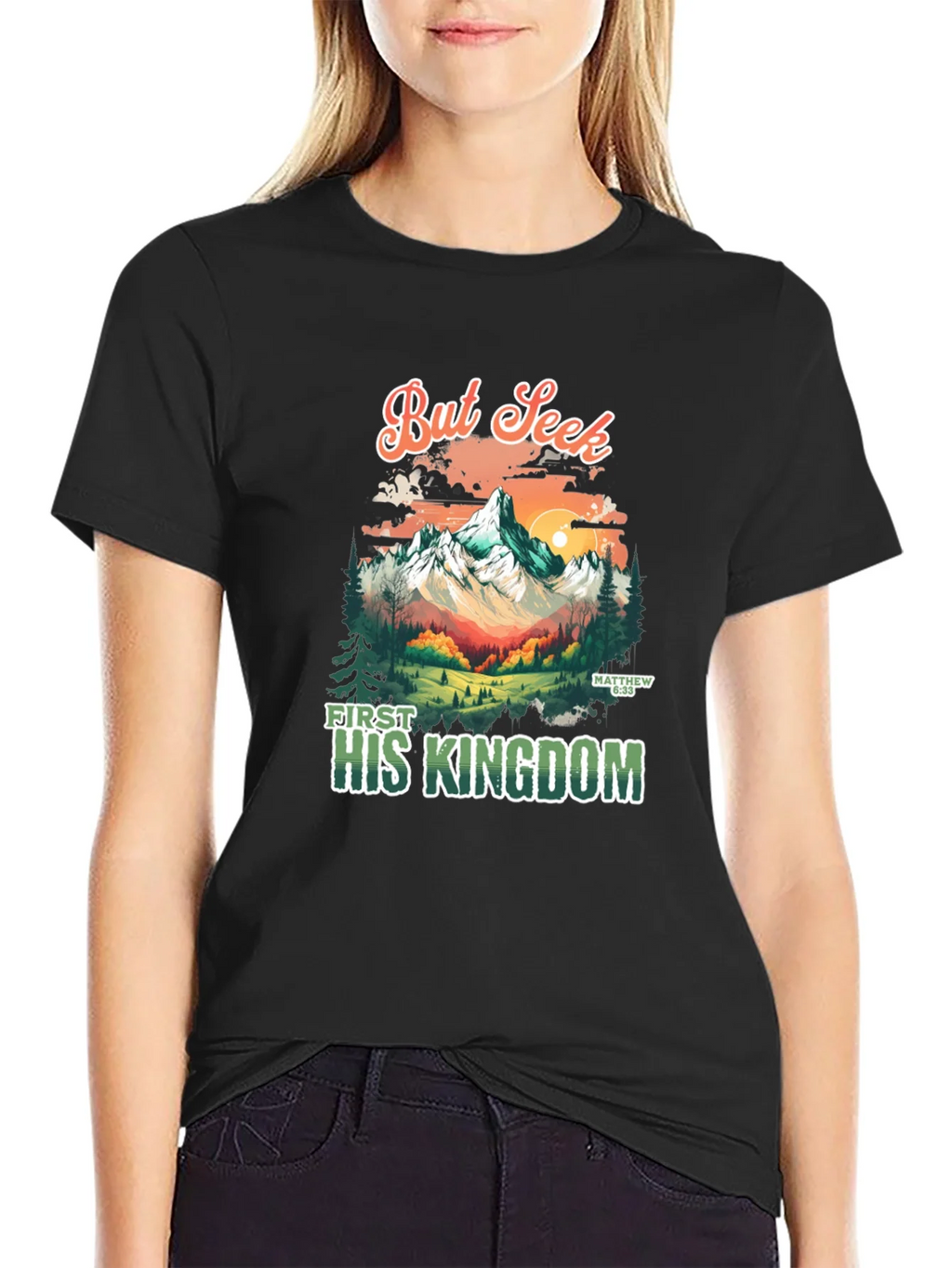 But Seek First His Kingdom Graphic Tee product image 2