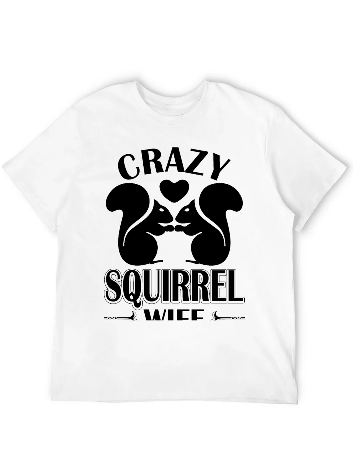 Crazy Squirrel Wife T-Shirt product image 11