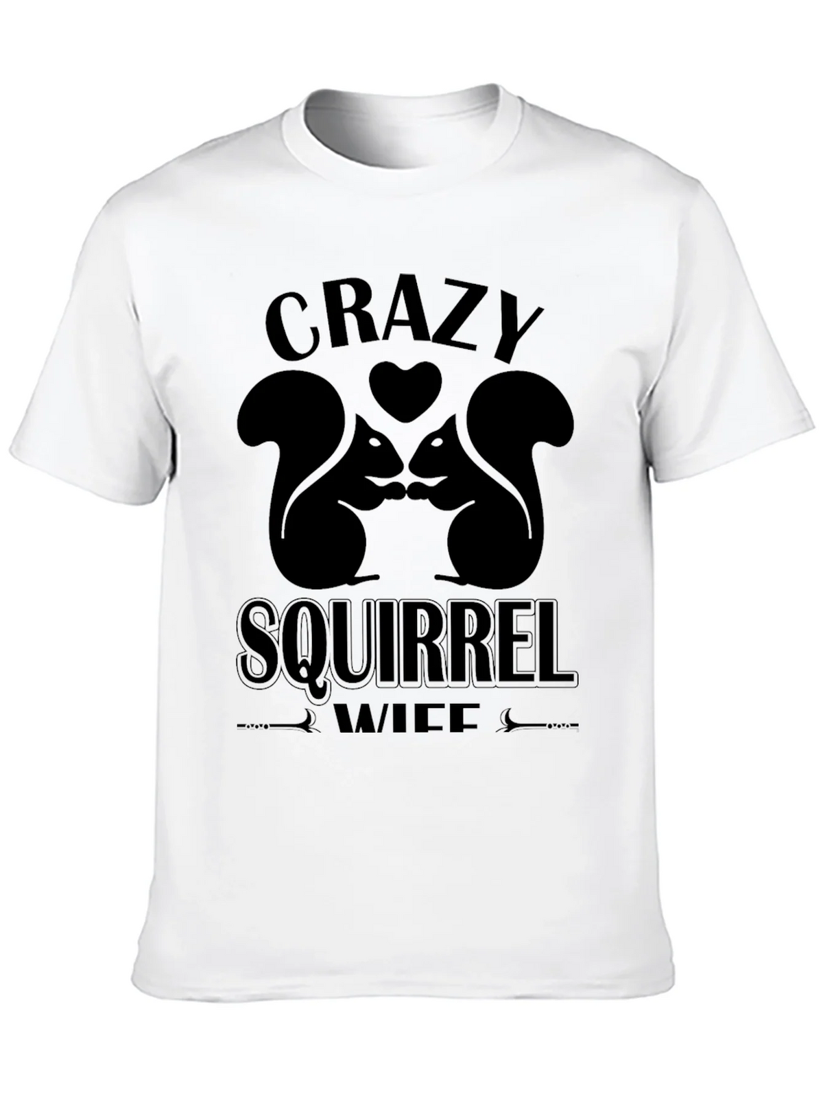 Crazy Squirrel Wife T-Shirt product image 9