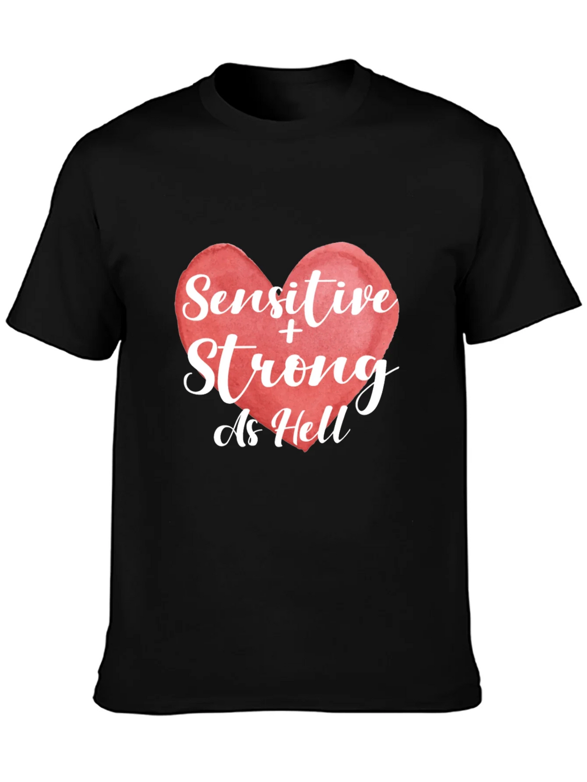 Sensitive & Strong As Hell Graphic T-Shirt product image 3