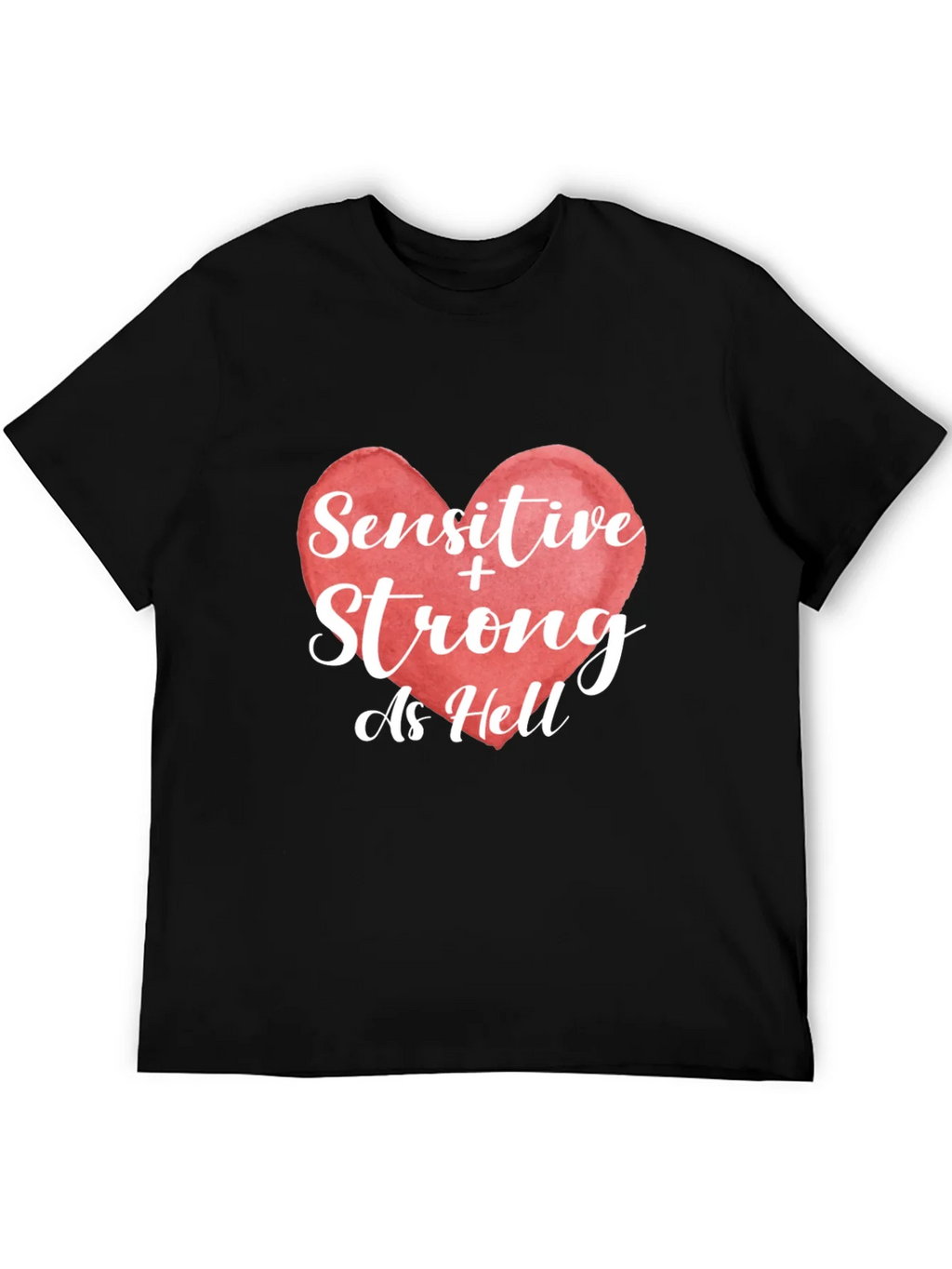 Sensitive & Strong As Hell Graphic T-Shirt product image 5