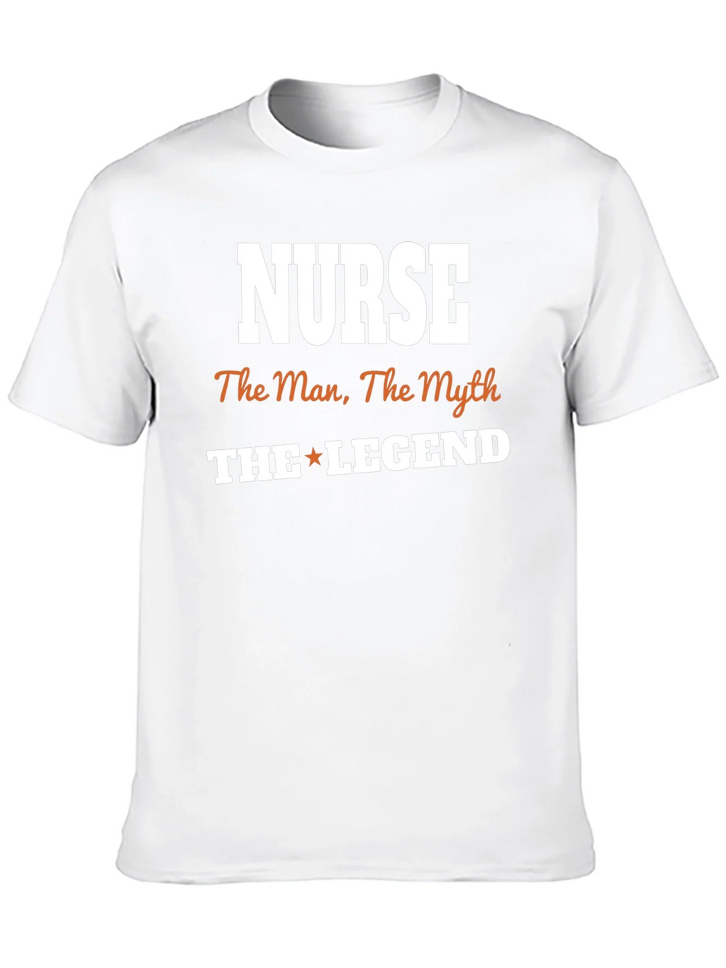 Nurse The Man Myth Legend T-Shirt product image 9