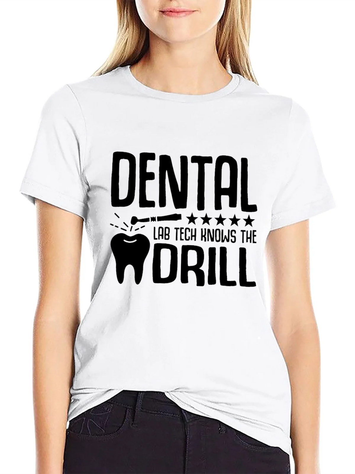 Dental Lab Tech Knows The Drill T-Shirt product image 8