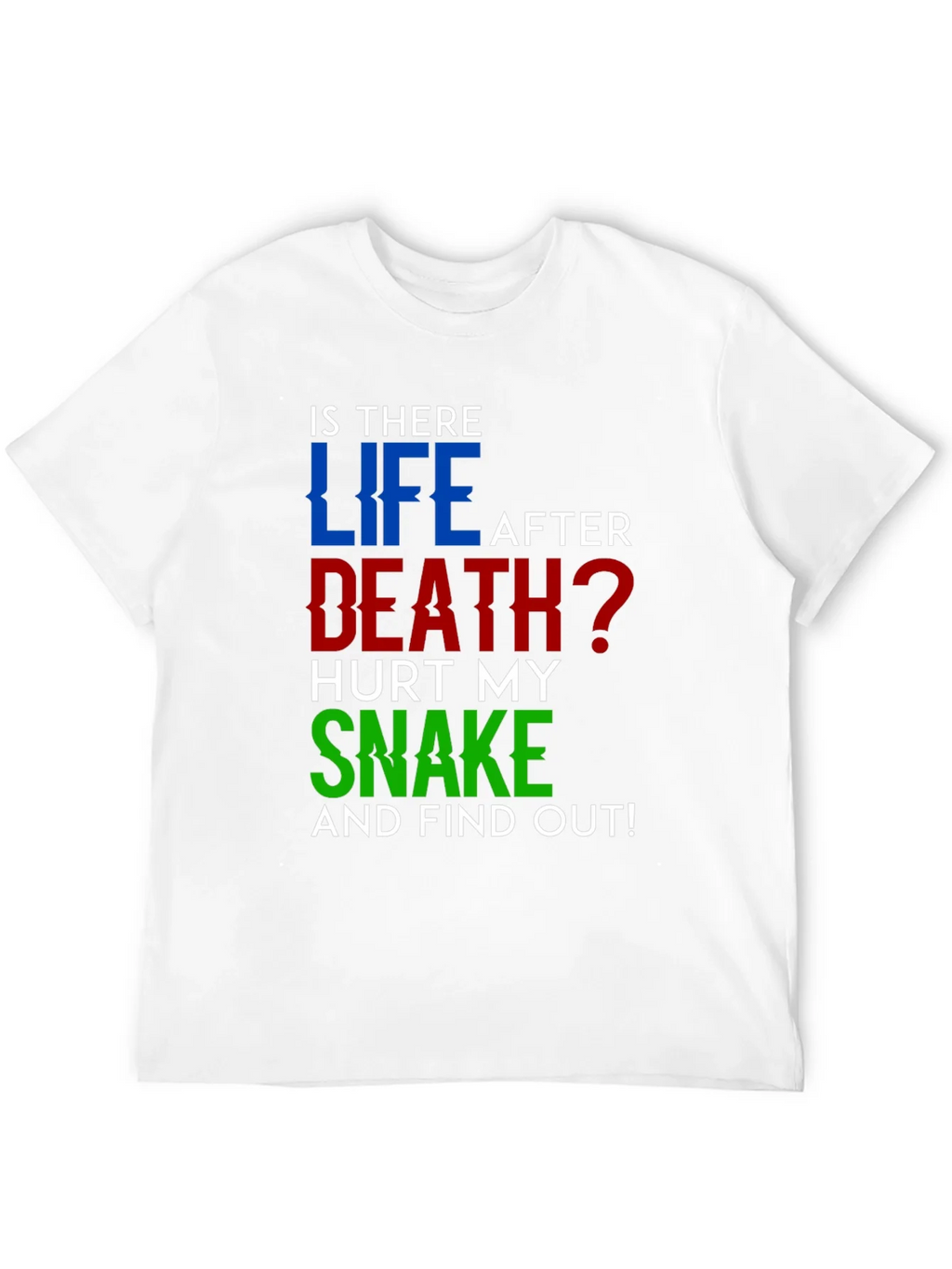 Is There Life After Death? Humor T-Shirt product image 11