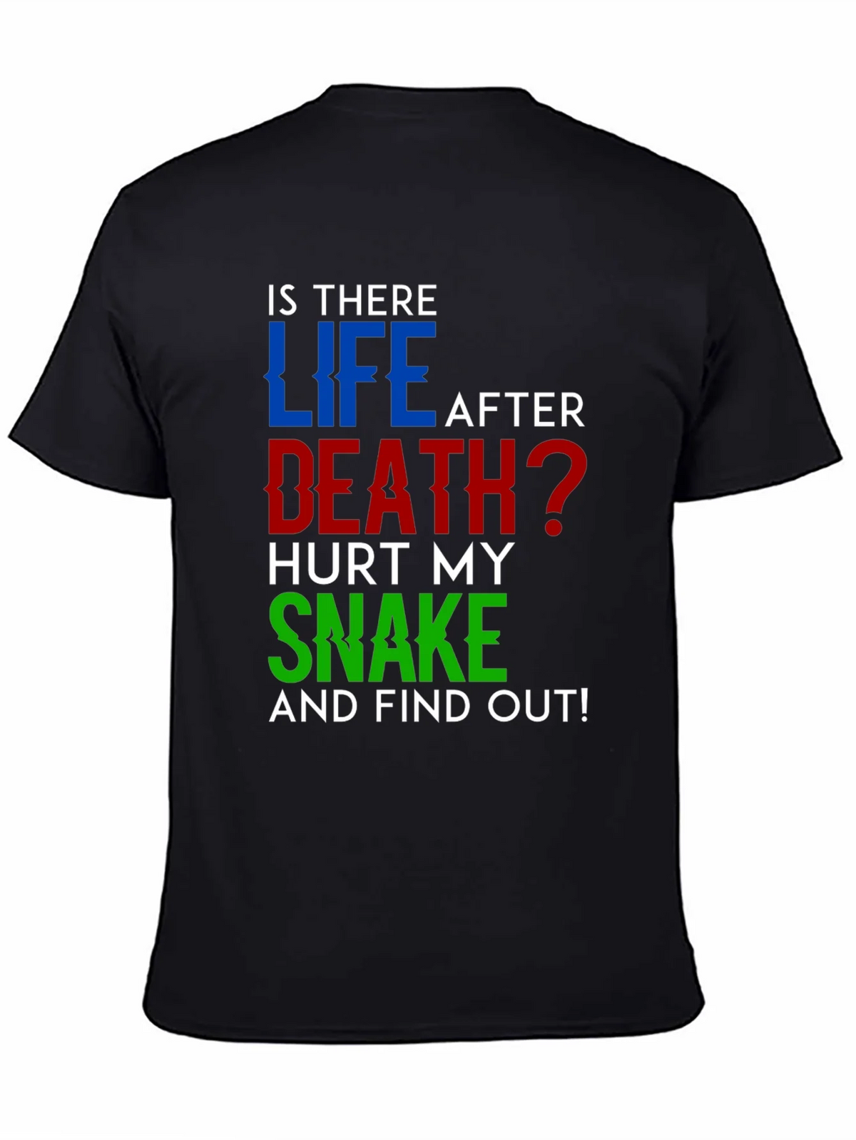 Is There Life After Death? Humor T-Shirt product image 4