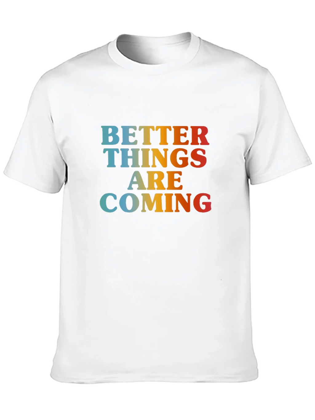 Better Things Are Coming Graphic Tee product image 5
