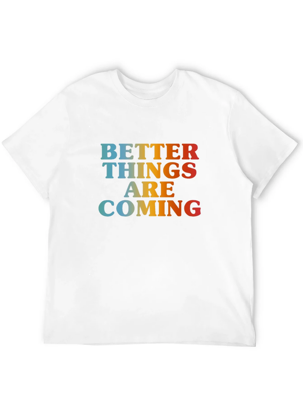 Better Things Are Coming Graphic Tee product image 7