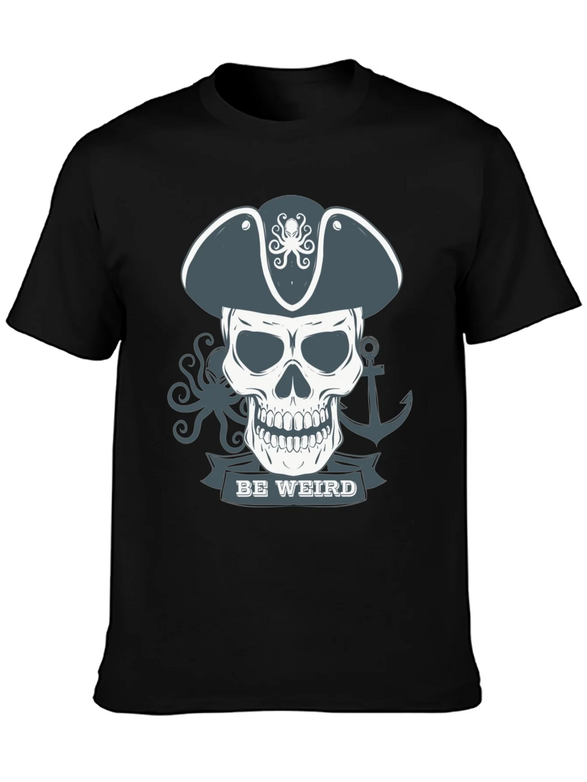 Be Weird Pirate Skull T-Shirt - Graphic Tee product image 3