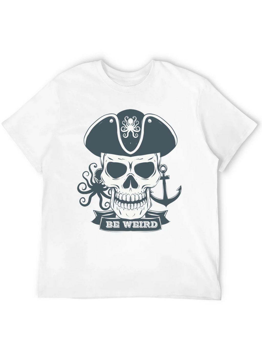 Be Weird Pirate Skull T-Shirt - Graphic Tee product image 11