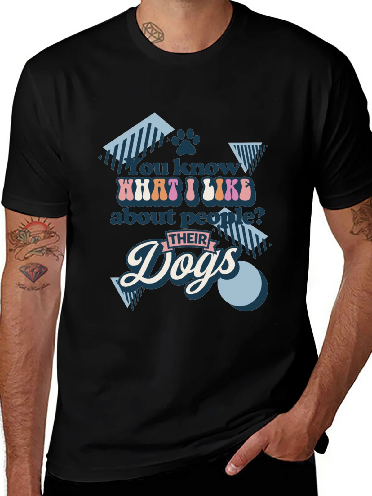 You Know What I Like? Dogs T-Shirt product image 1