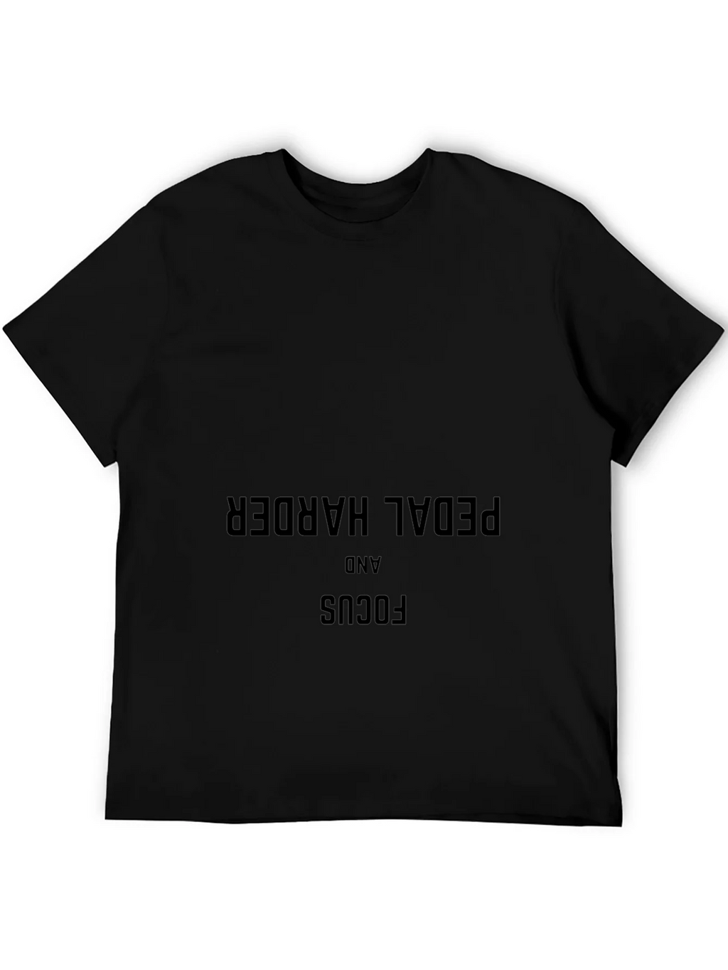 Pedal Harder & Focus Black T-Shirt - Motivational Cycling product image 5