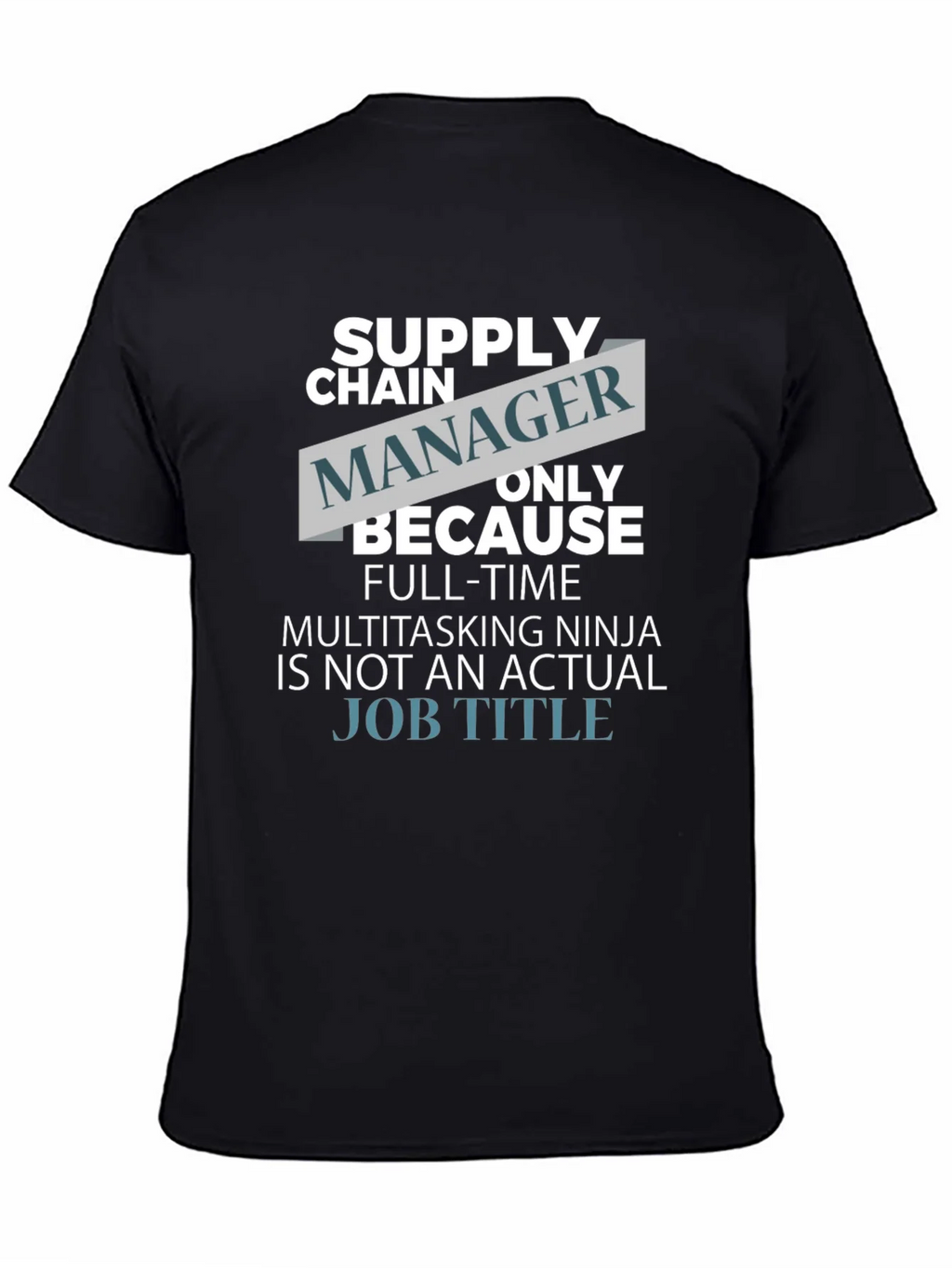 Funny Supply Chain Manager T-Shirt product image 4