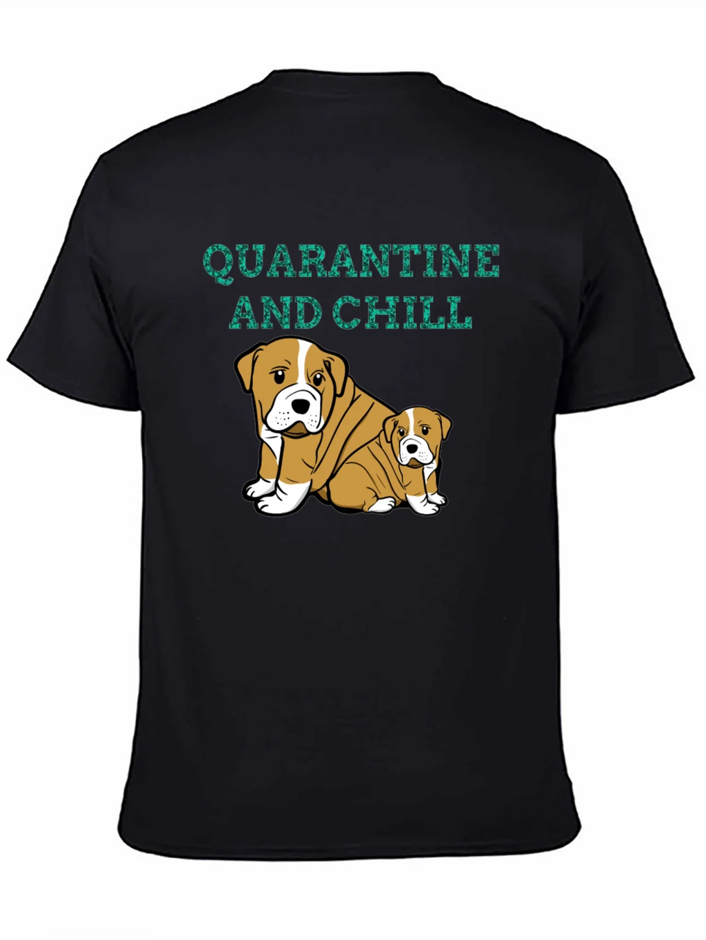 Quarantine and Chill Bulldog Graphic Tee product image 4