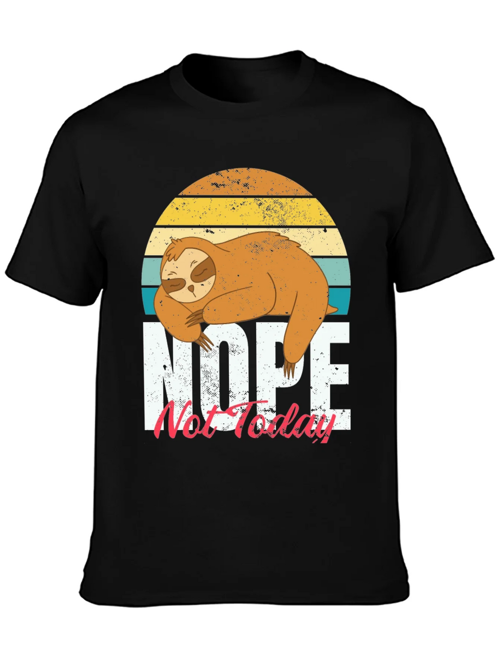 Nope Not Today Sloth Graphic T-Shirt product image 2