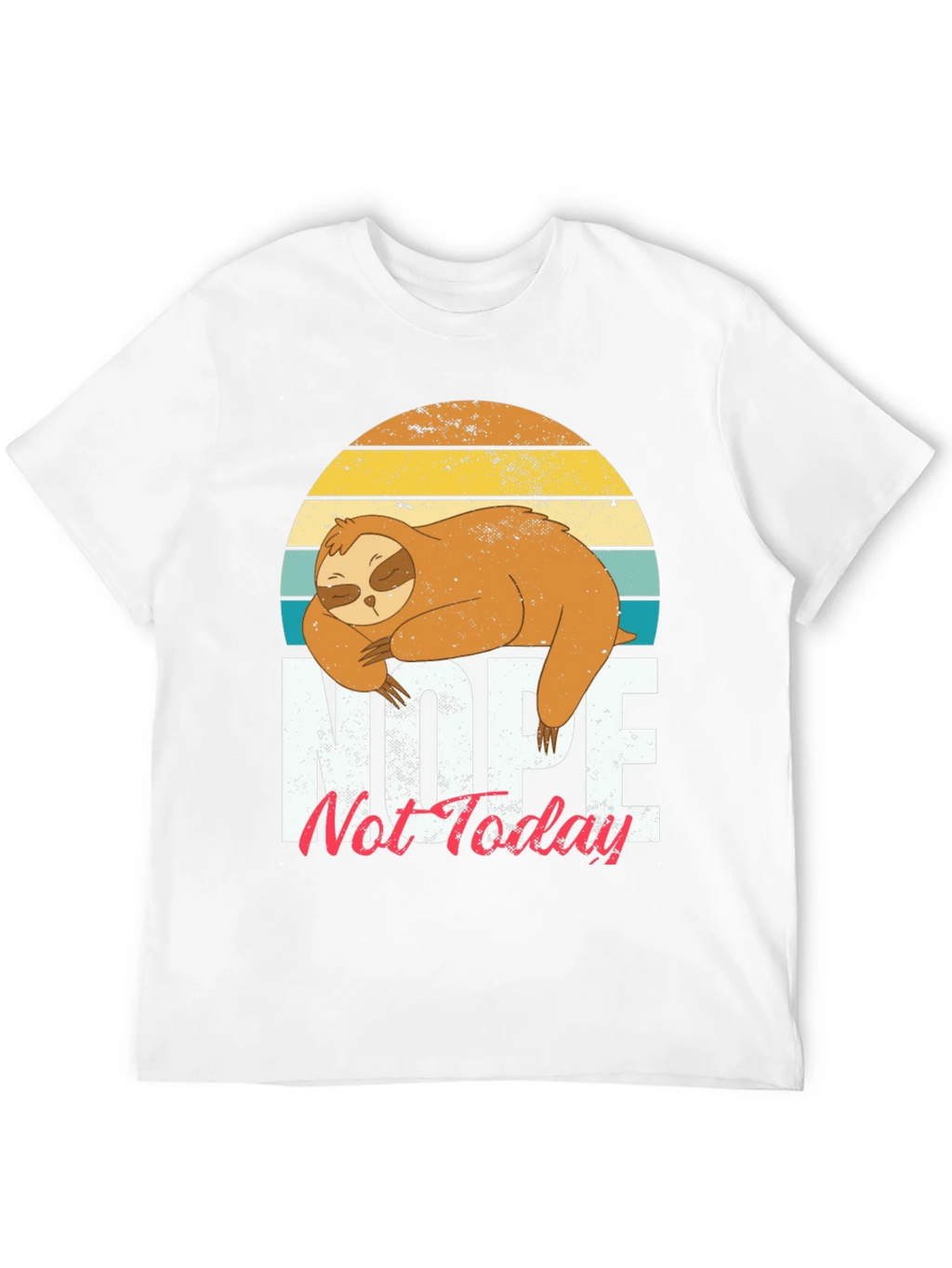 Nope Not Today Sloth Graphic T-Shirt product image 4