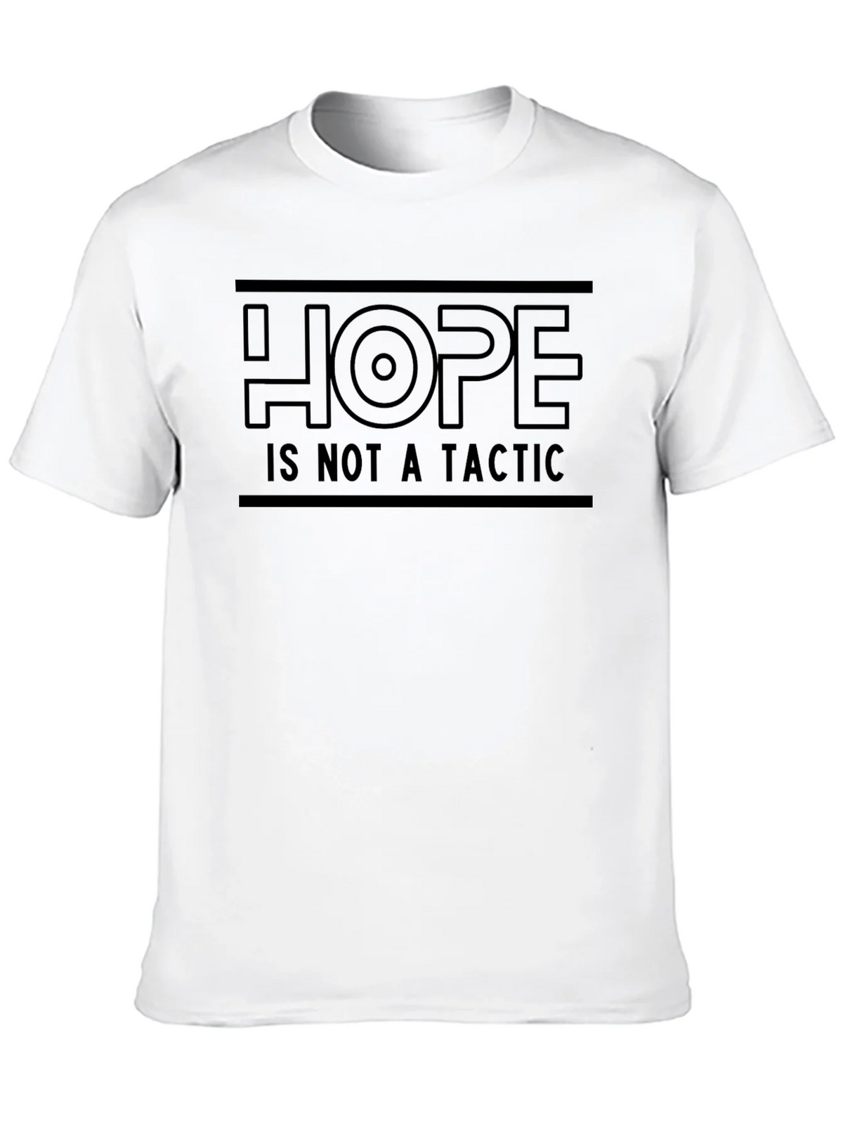 Hope Is Not A Tactic Graphic T-Shirt product image 4