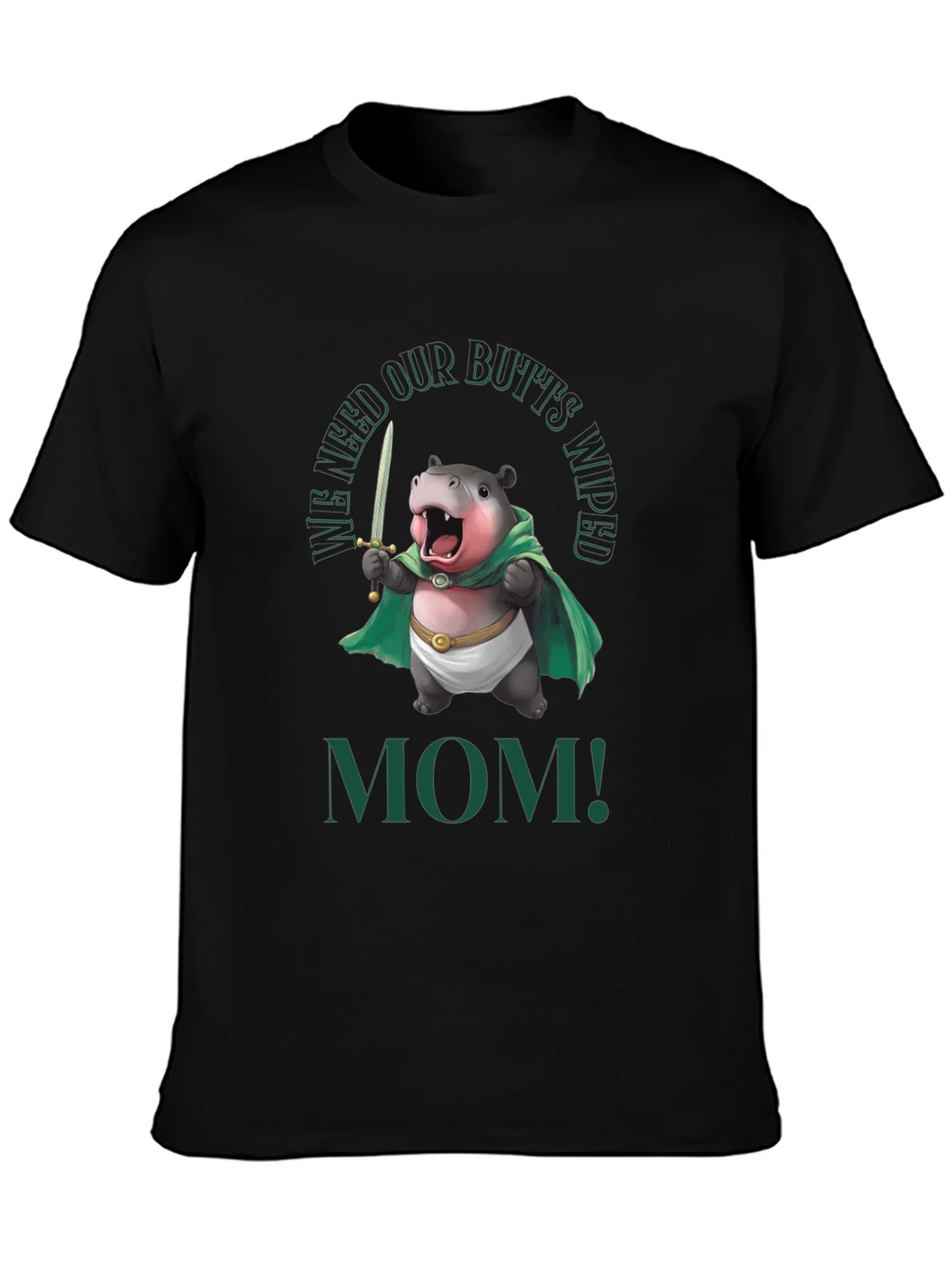 Funny Hippo We Need Our Butts Wiped Mom! T-Shirt product image 3
