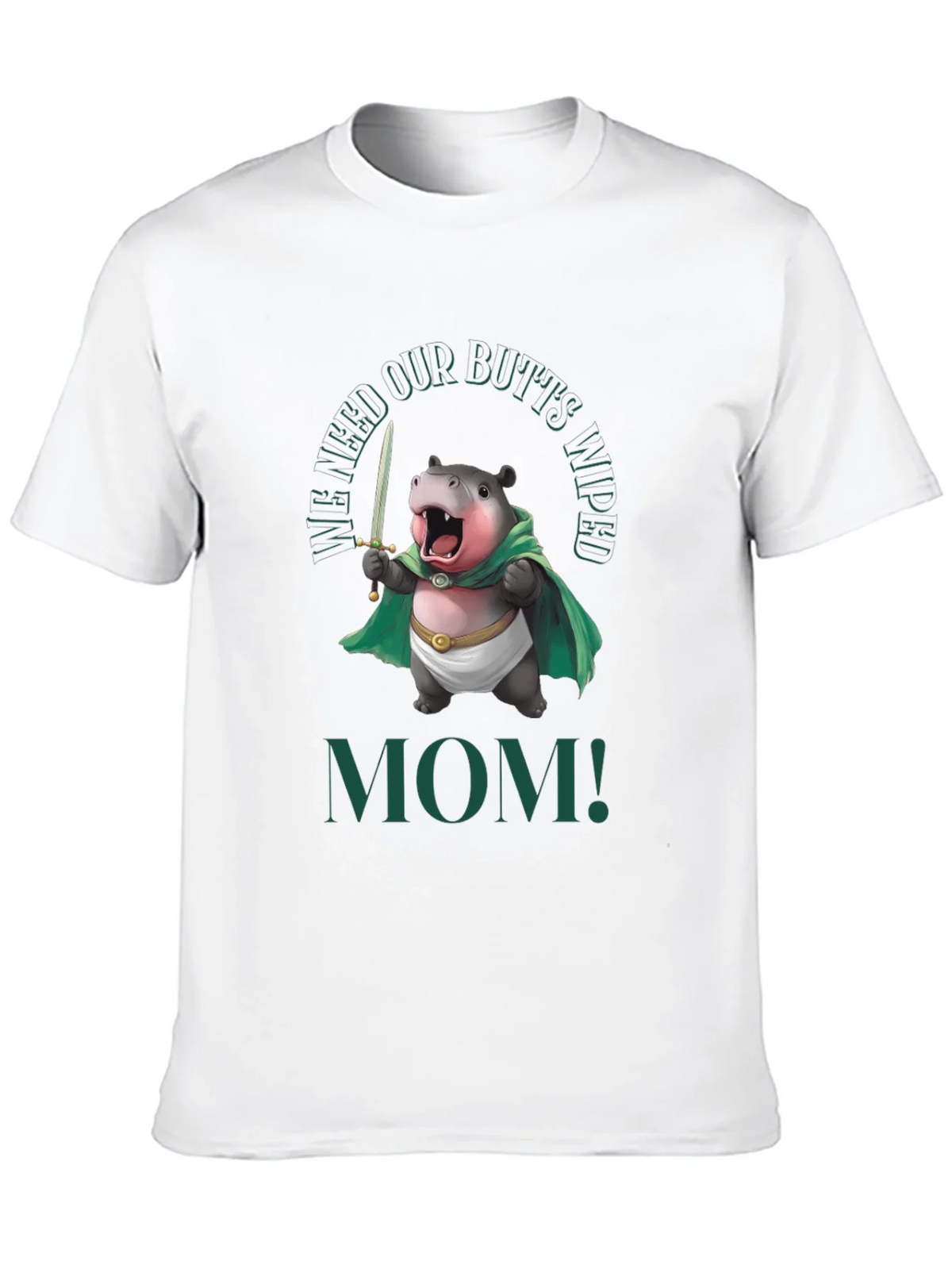 Funny Hippo We Need Our Butts Wiped Mom! T-Shirt product image 9