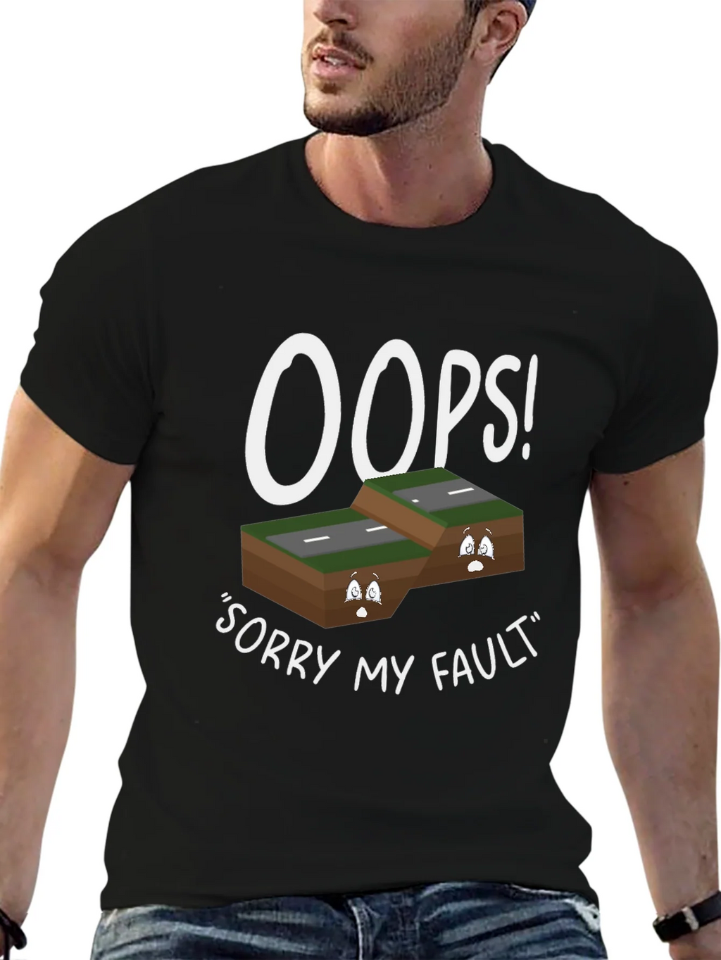 Oops Sorry My Fault T-Shirt product image 4