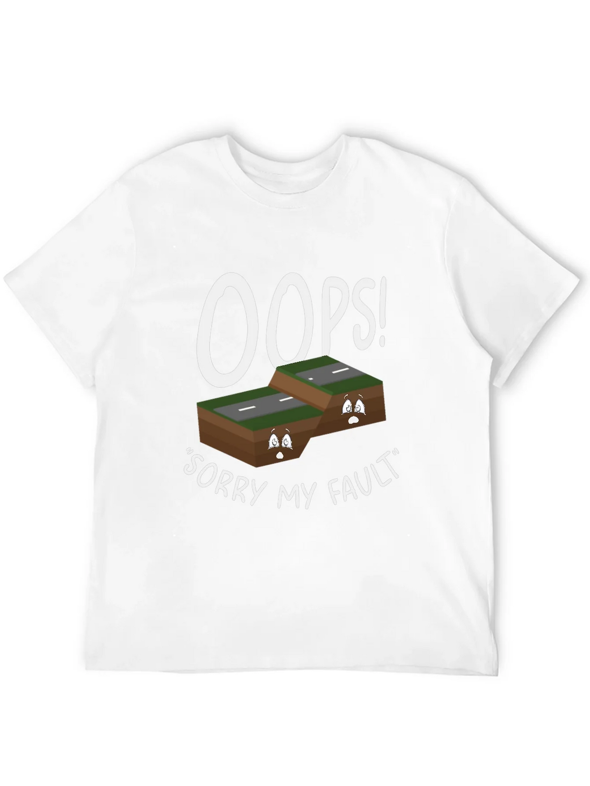 Oops Sorry My Fault T-Shirt product image 9