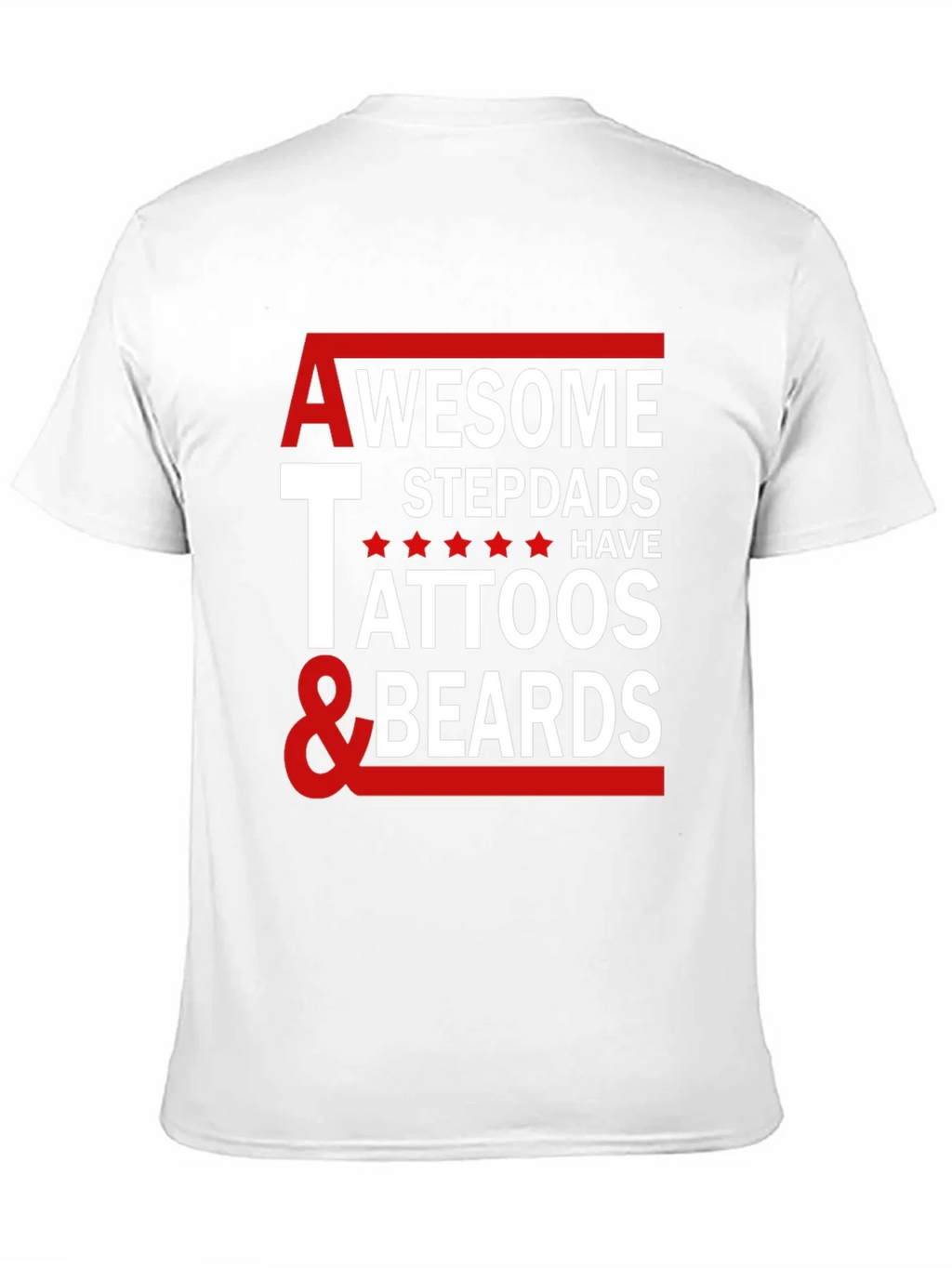 Awesome Stepdads Tattoos & Beards Graphic Tee product image 10