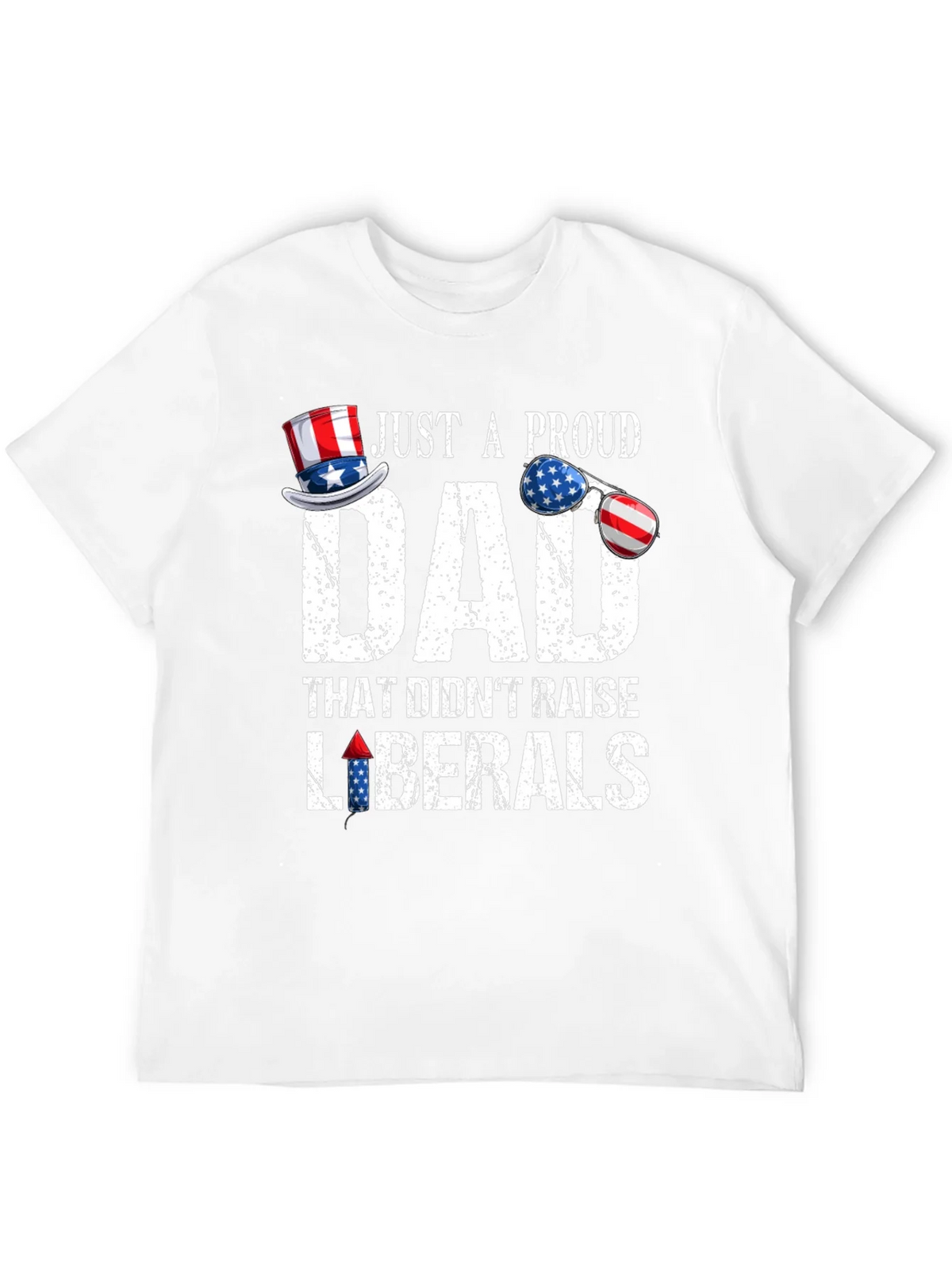 Proud Dad Patriotic T-Shirt - No Liberals! product image 11