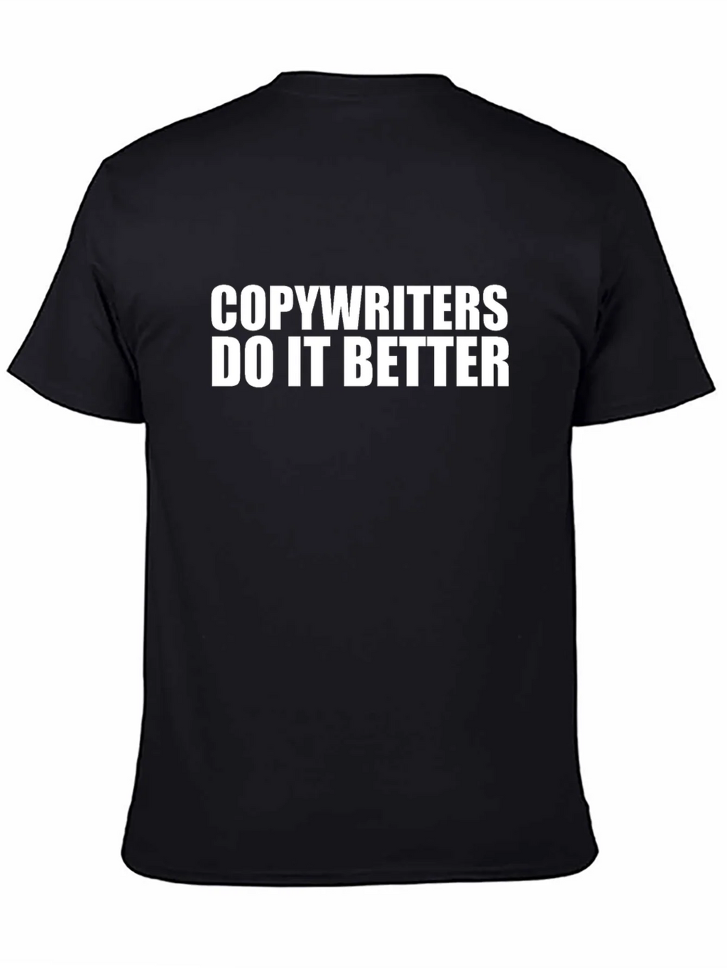 Copywriters Do It Better Black T-Shirt product image 4