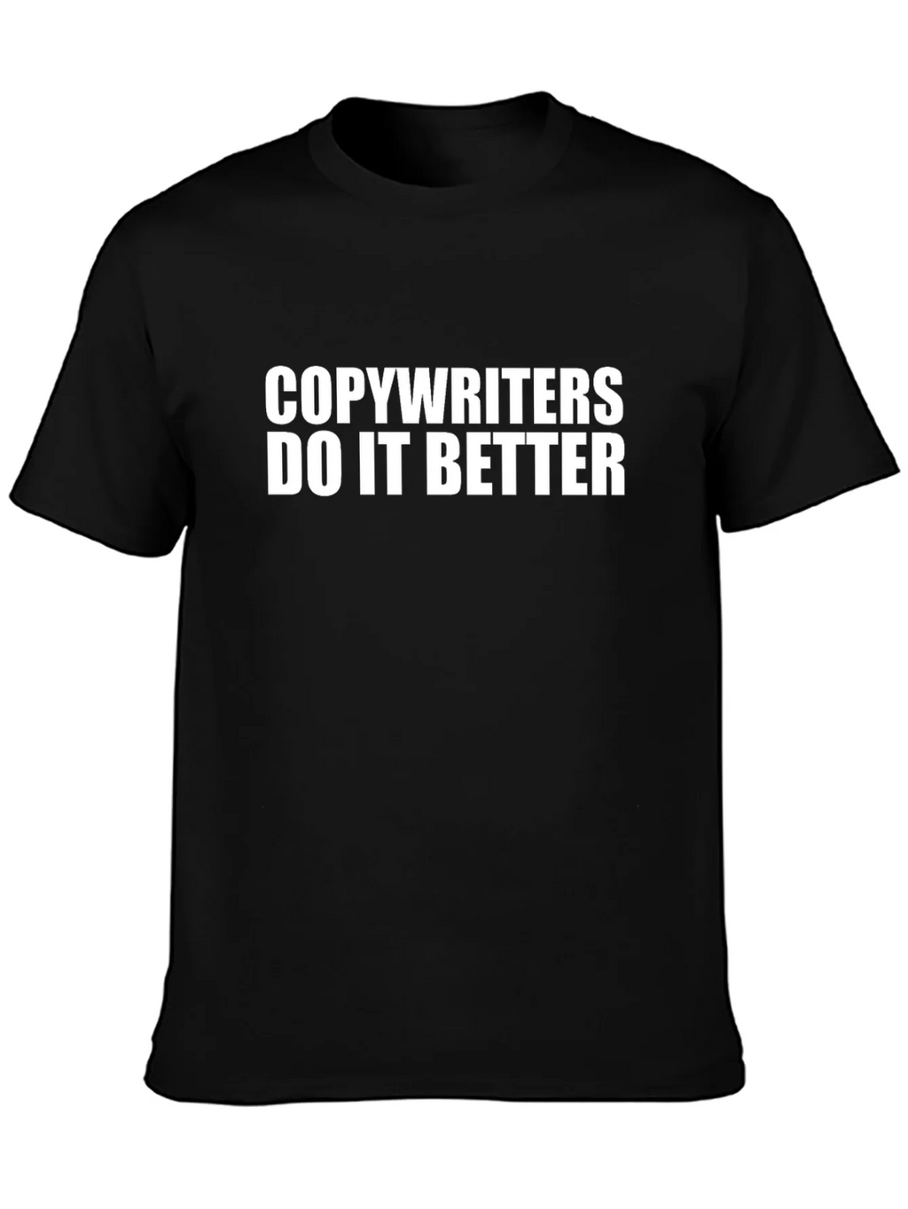 Copywriters Do It Better Black T-Shirt product image 3