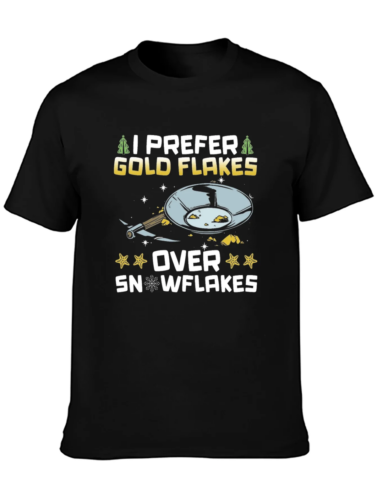 I Prefer Gold Flakes T-Shirt - Prospecting Tee product image 3