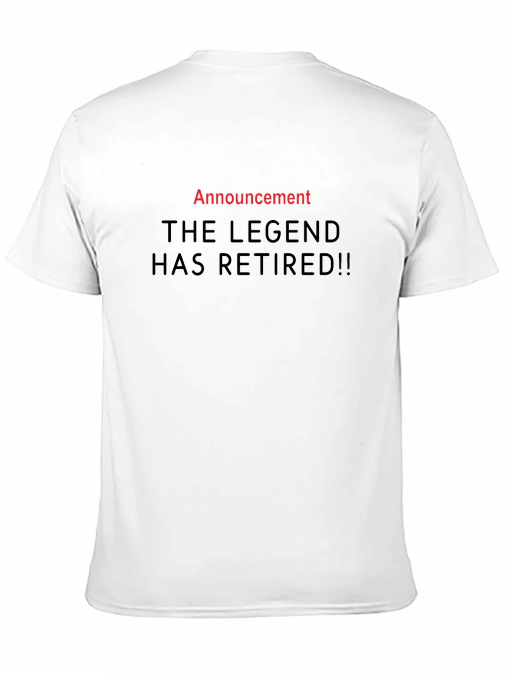 The Legend Has Retired Graphic T-Shirt product image 7