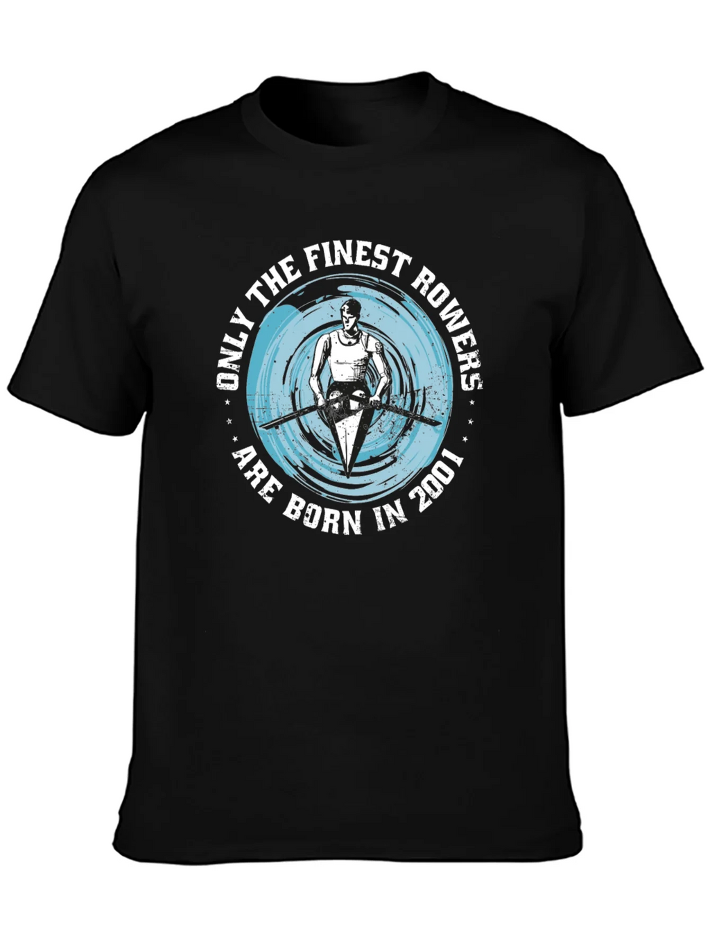 Finest Rowers Born in 2001 Black T-Shirt product image 3