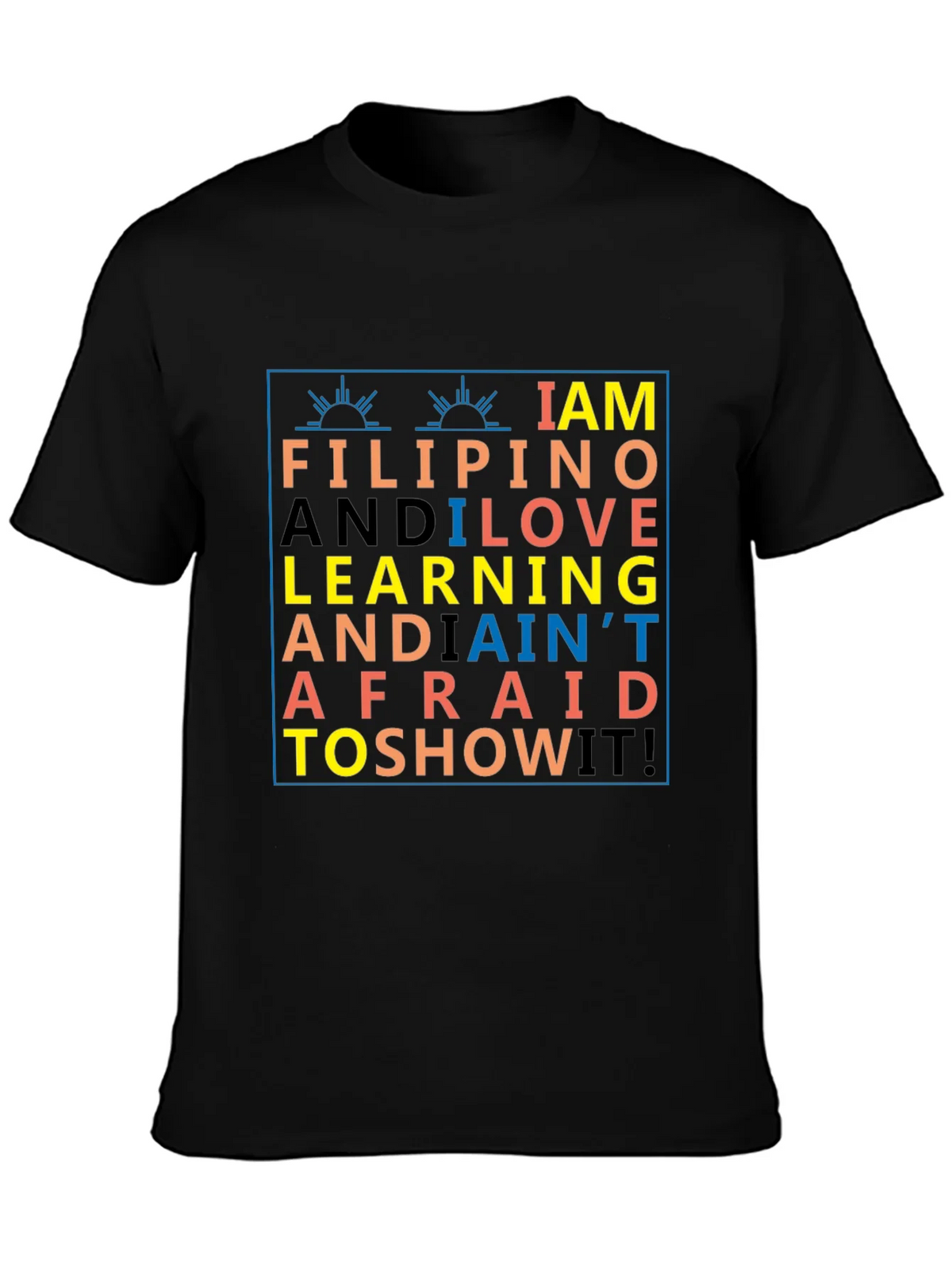 I AM FILIPINO T-Shirt product image 3