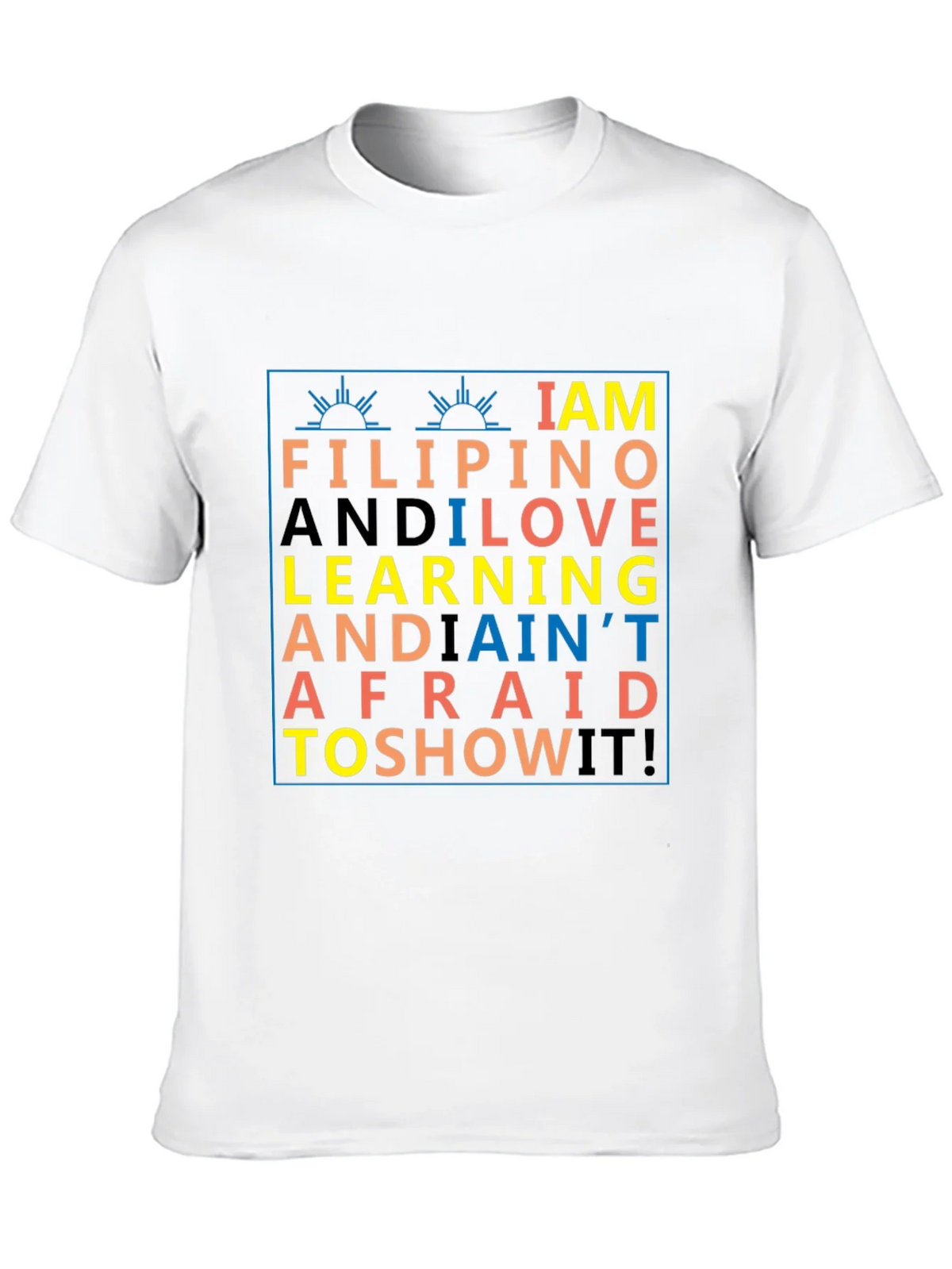 I AM FILIPINO T-Shirt product image 8