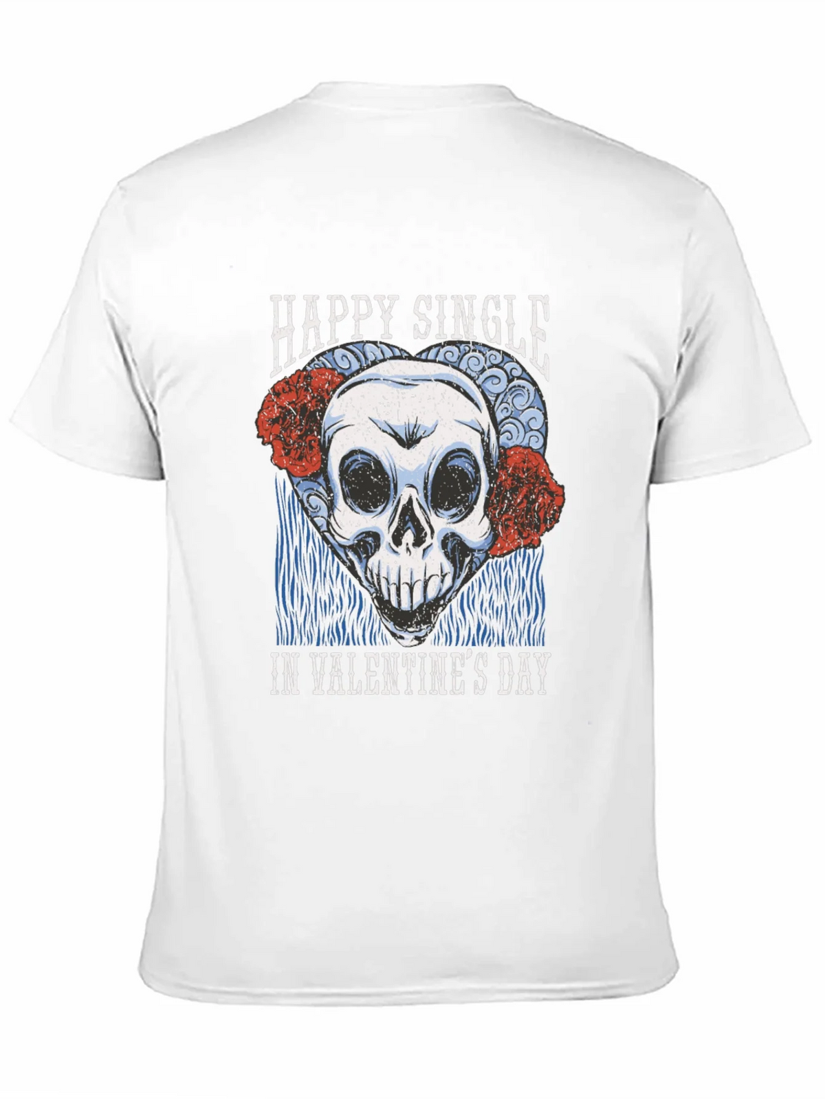 Happy Single Valentines Day Skull T-Shirt product image 5