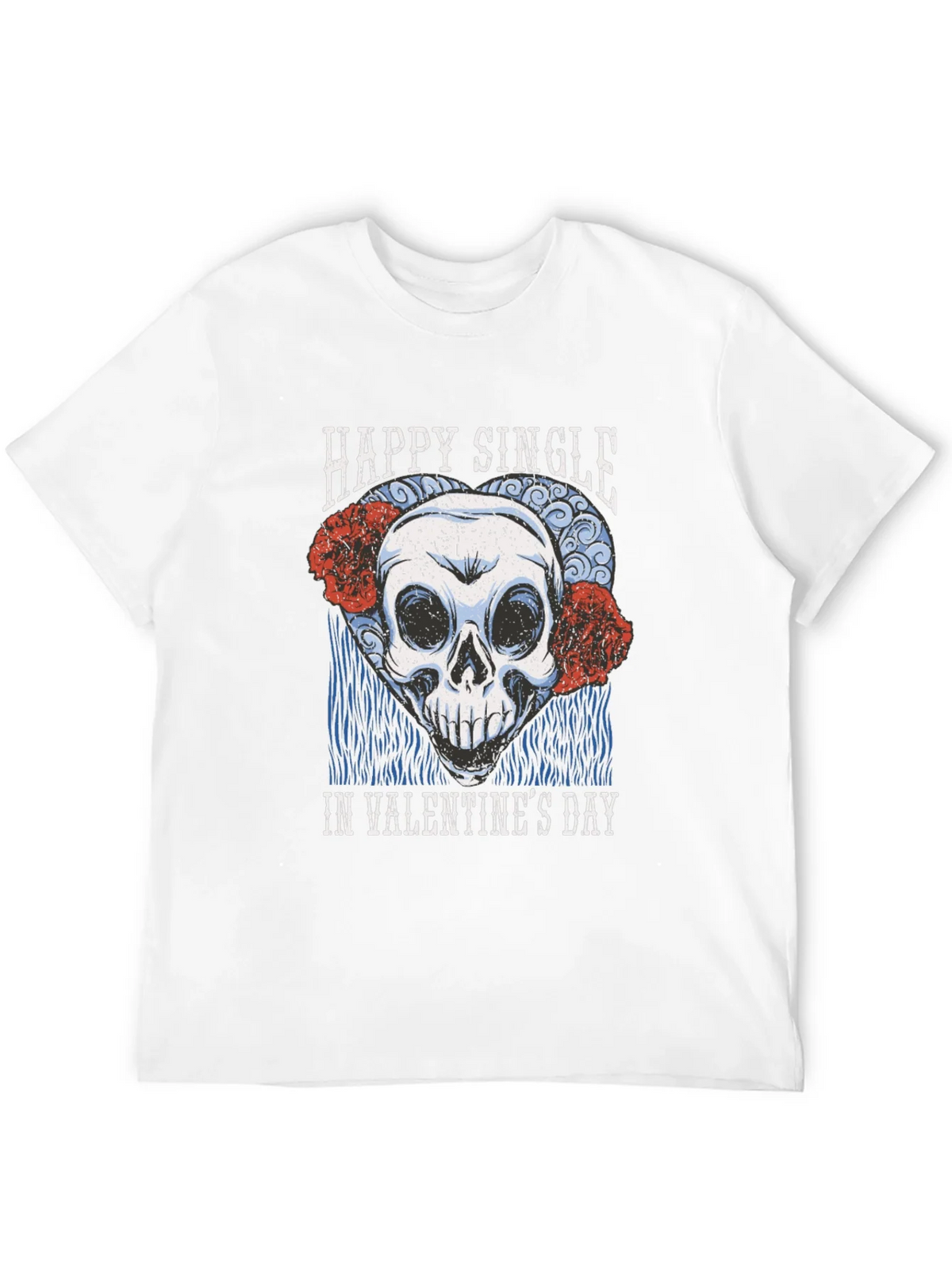 Happy Single Valentines Day Skull T-Shirt product image 6