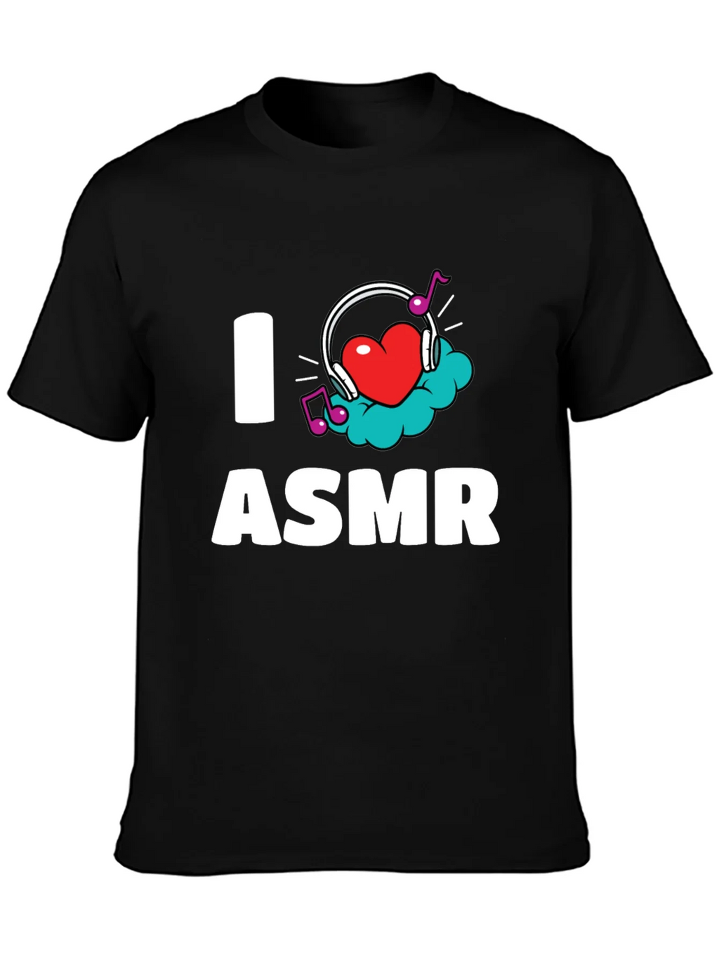 I Love ASMR T-Shirt - Black Graphic Tee product image 3