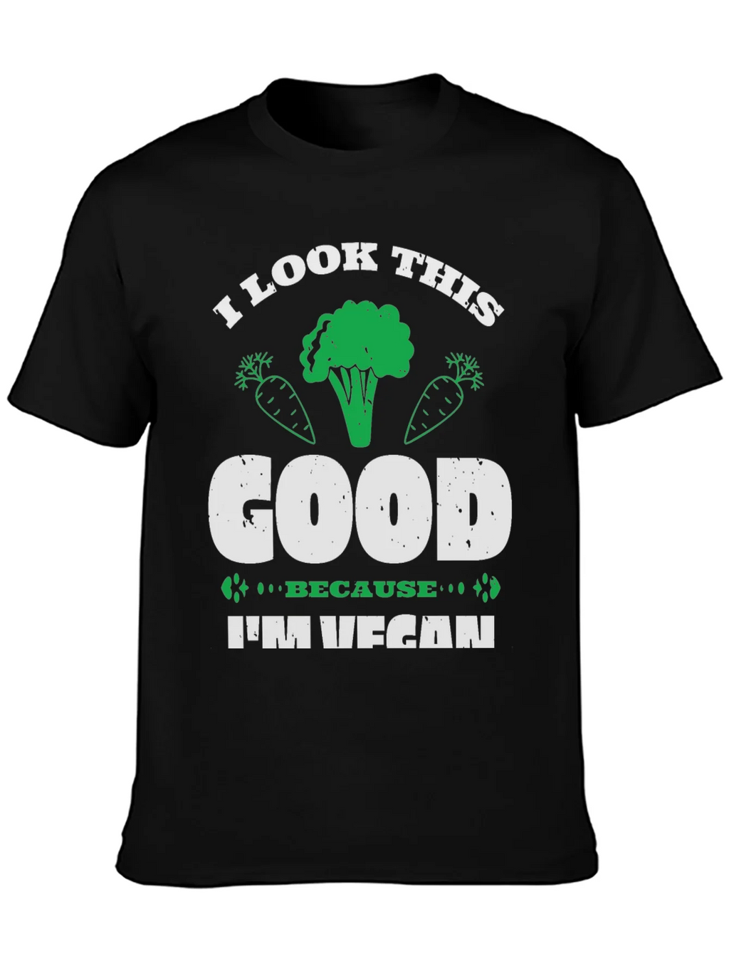 Vegan T-Shirt - I Look This Good product image 2
