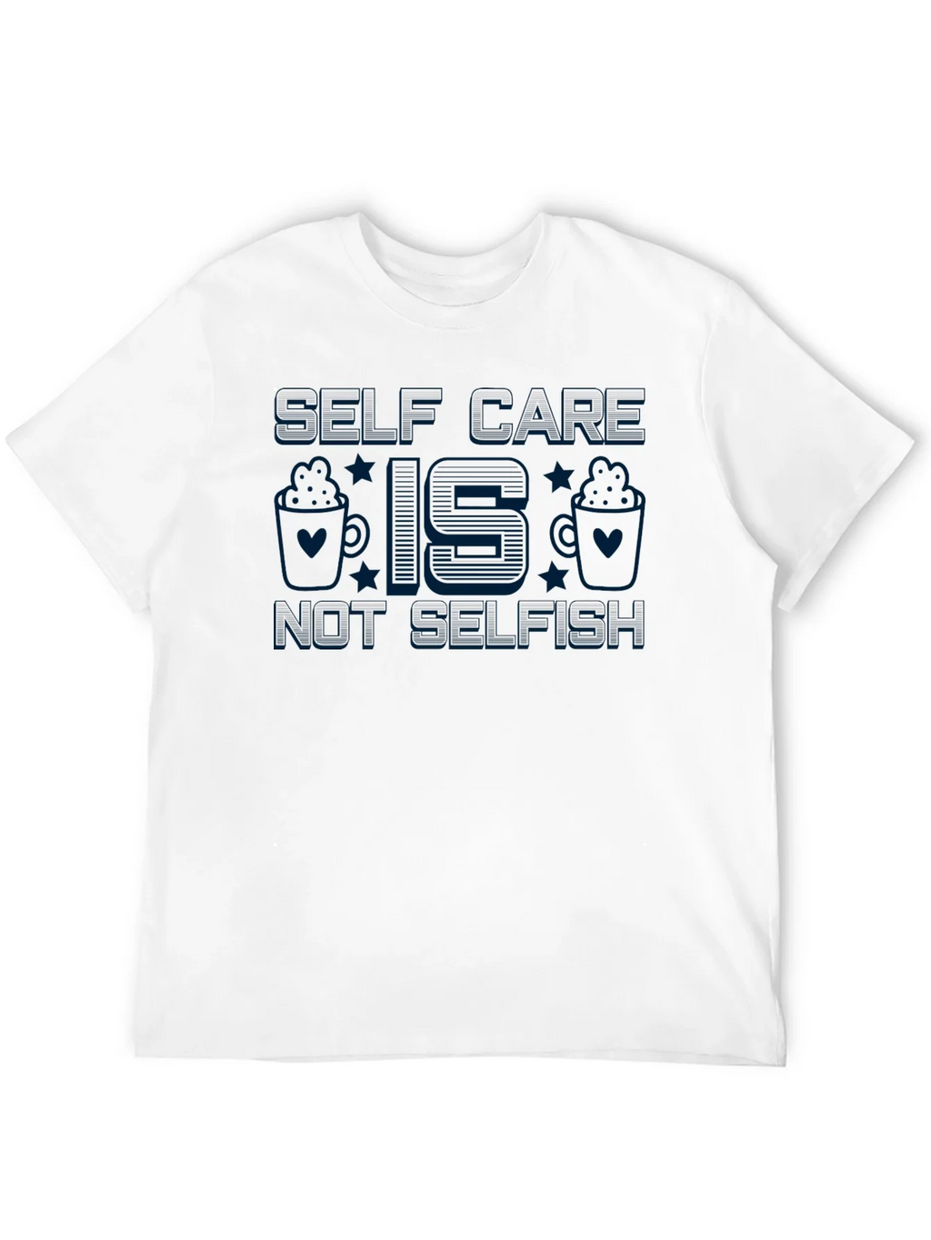 Self Care Is Not Selfish Graphic Tee