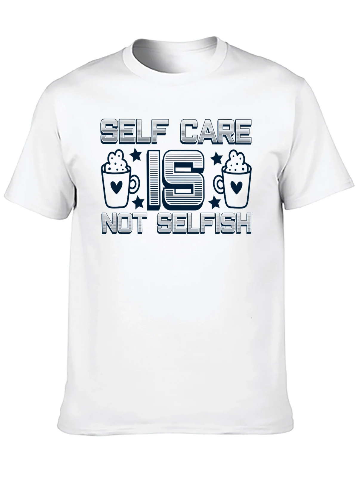 Self Care Is Not Selfish Graphic Tee