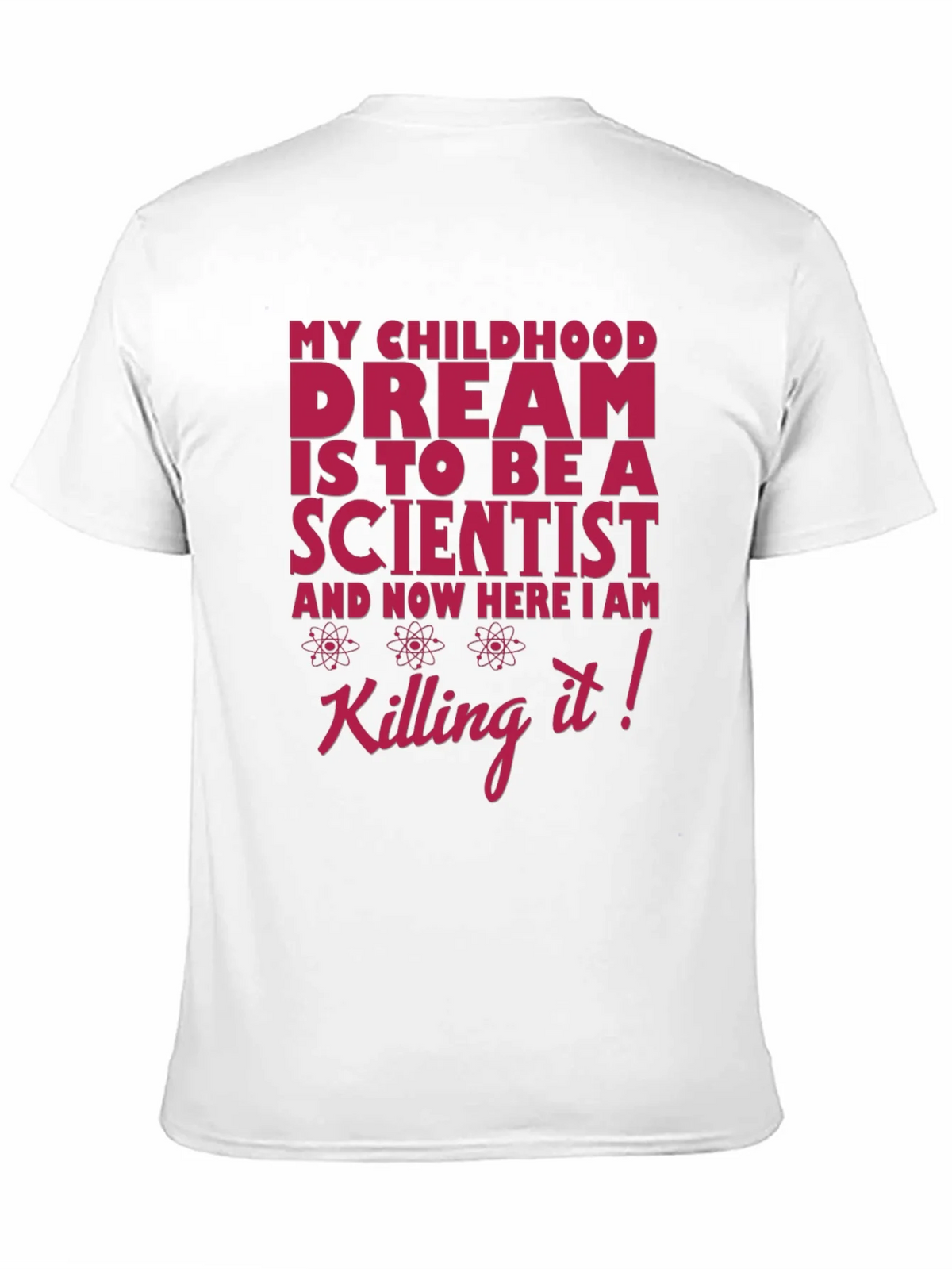 Scientist Dream T-Shirt - Funny Science Tee product image 10