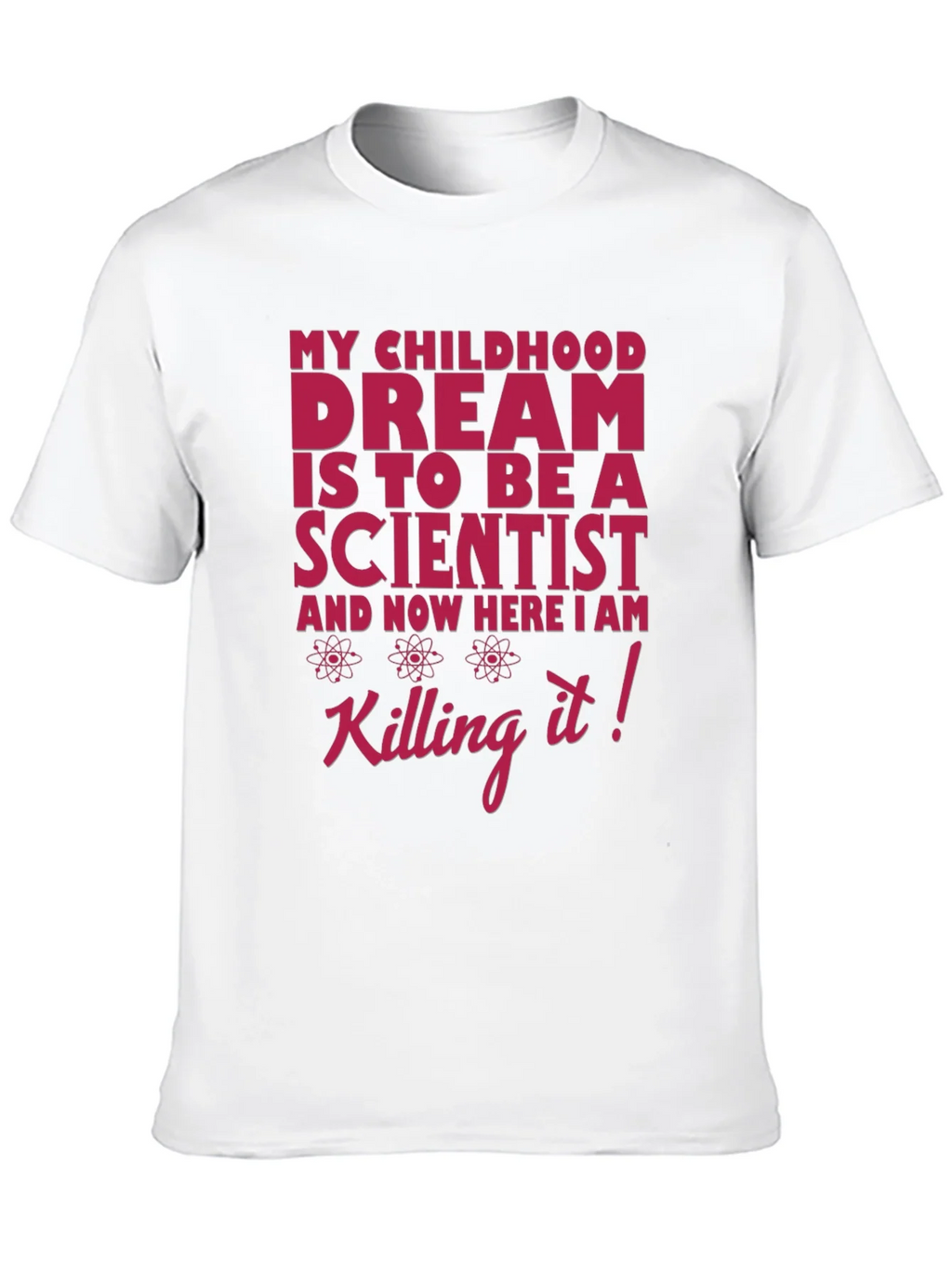 Scientist Dream T-Shirt - Funny Science Tee product image 9