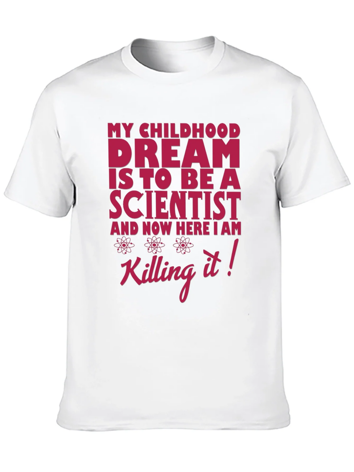 Scientist Dream T-Shirt - Funny Science Tee product image 9