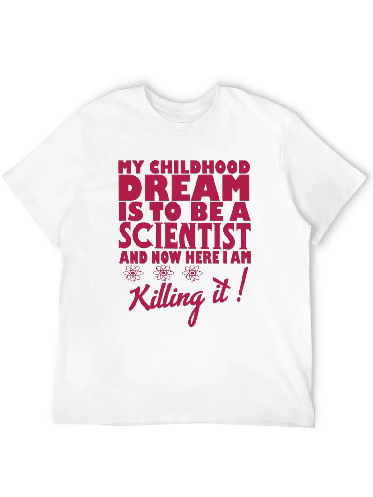 Scientist Dream T-Shirt - Funny Science Tee product image 11
