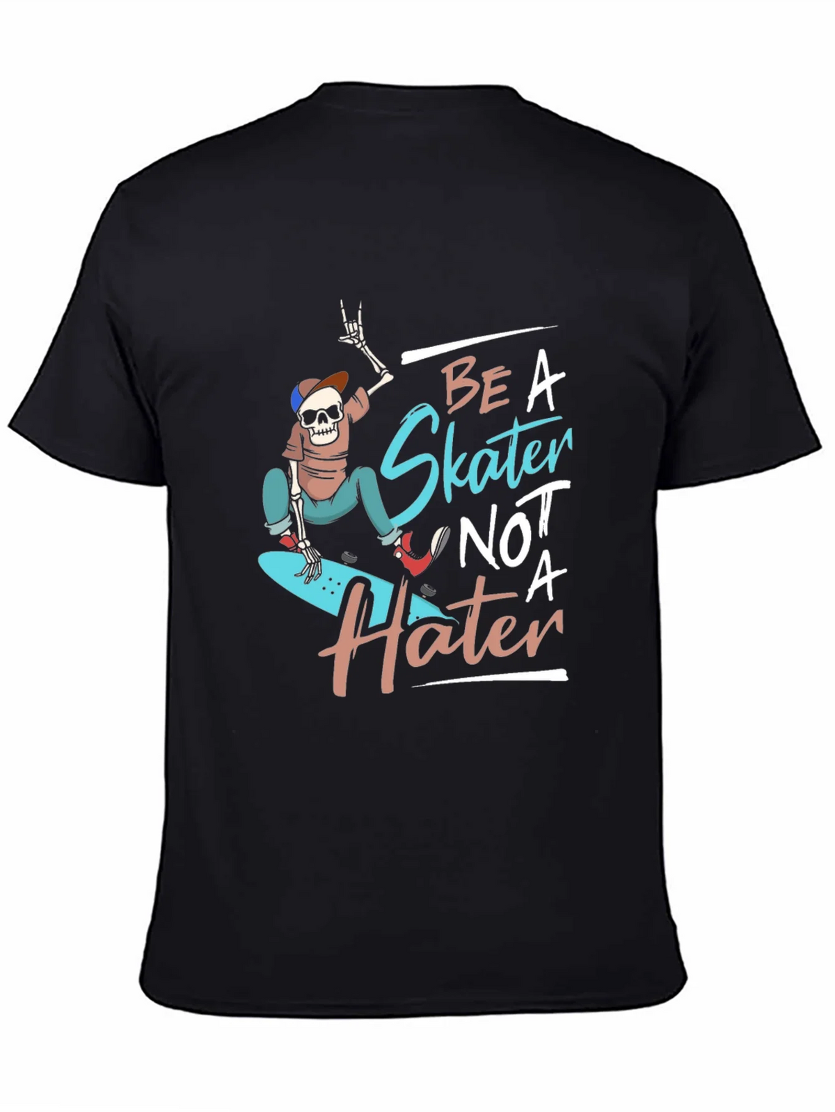 Be a Skater Not a Hater T-Shirt - Skateboarding Skeleton product image 4