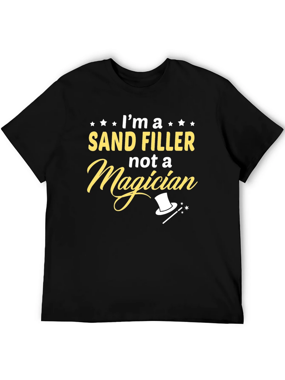 Im a Sand Filler T-Shirt Funny Job Tee product image 4
