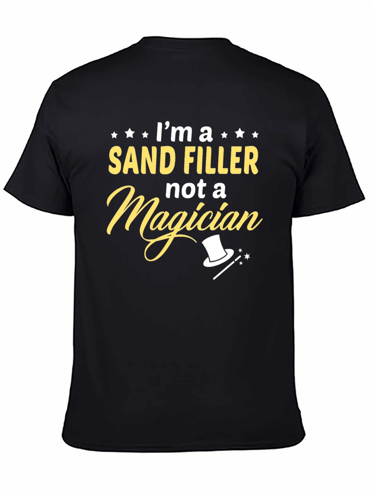 Im a Sand Filler T-Shirt Funny Job Tee product image 3